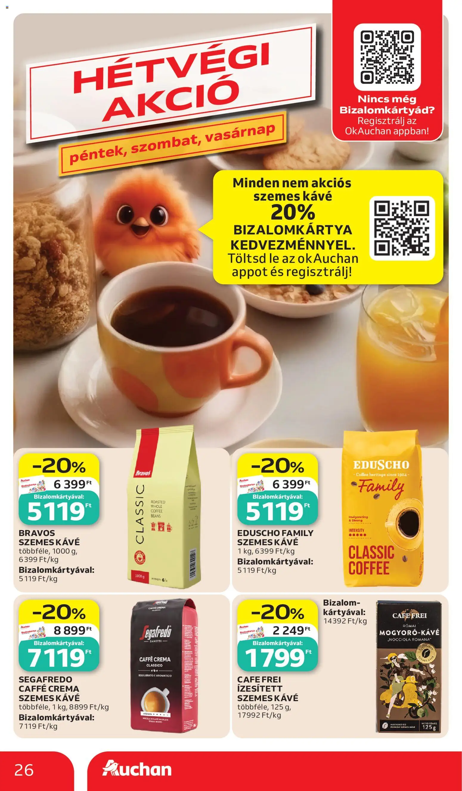 Auchan akciós ujság - amely érvényes a következő dátumtól: 2026.07.02. | Oldal: 26 | Termékek: Kávé, Szemes kávé