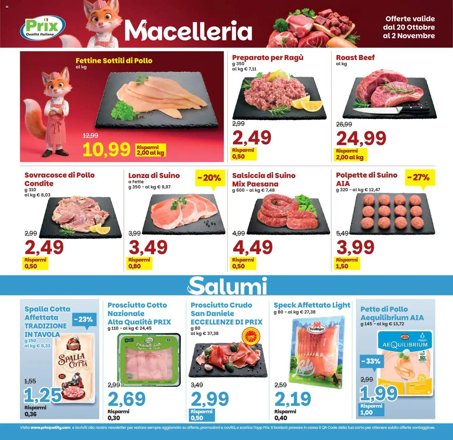 Volantino Prix del 20/10/2026 | Pagina: 12 | Prodotti: Speck, Prosciutto Crudo, Pollo, Polpette
