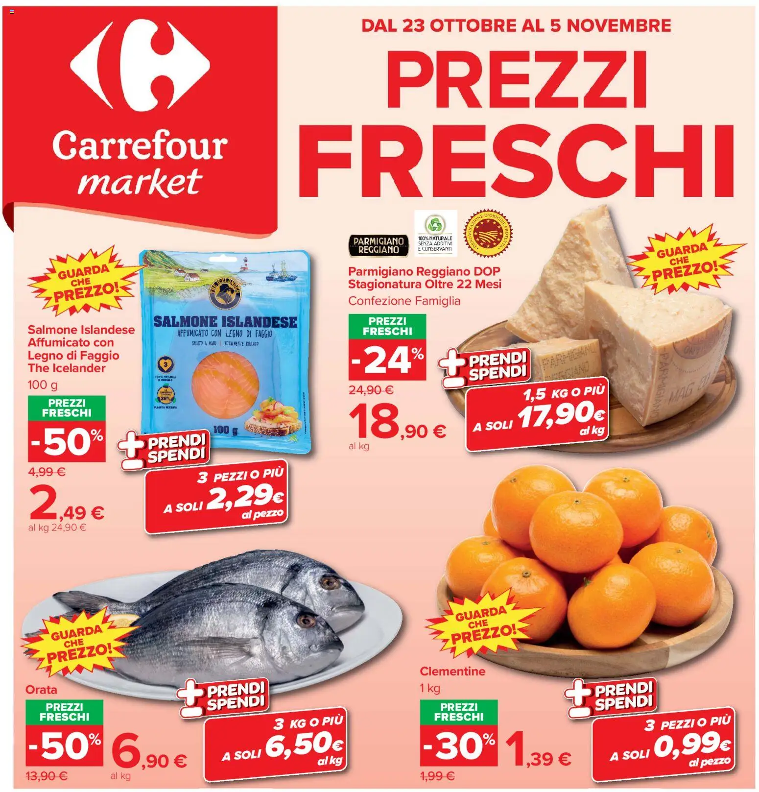 Volantino Carrefour del 23/10/2026 | Pagina: 1 | Prodotti: Orata, The, Parmigiano reggiano, Parmigiano