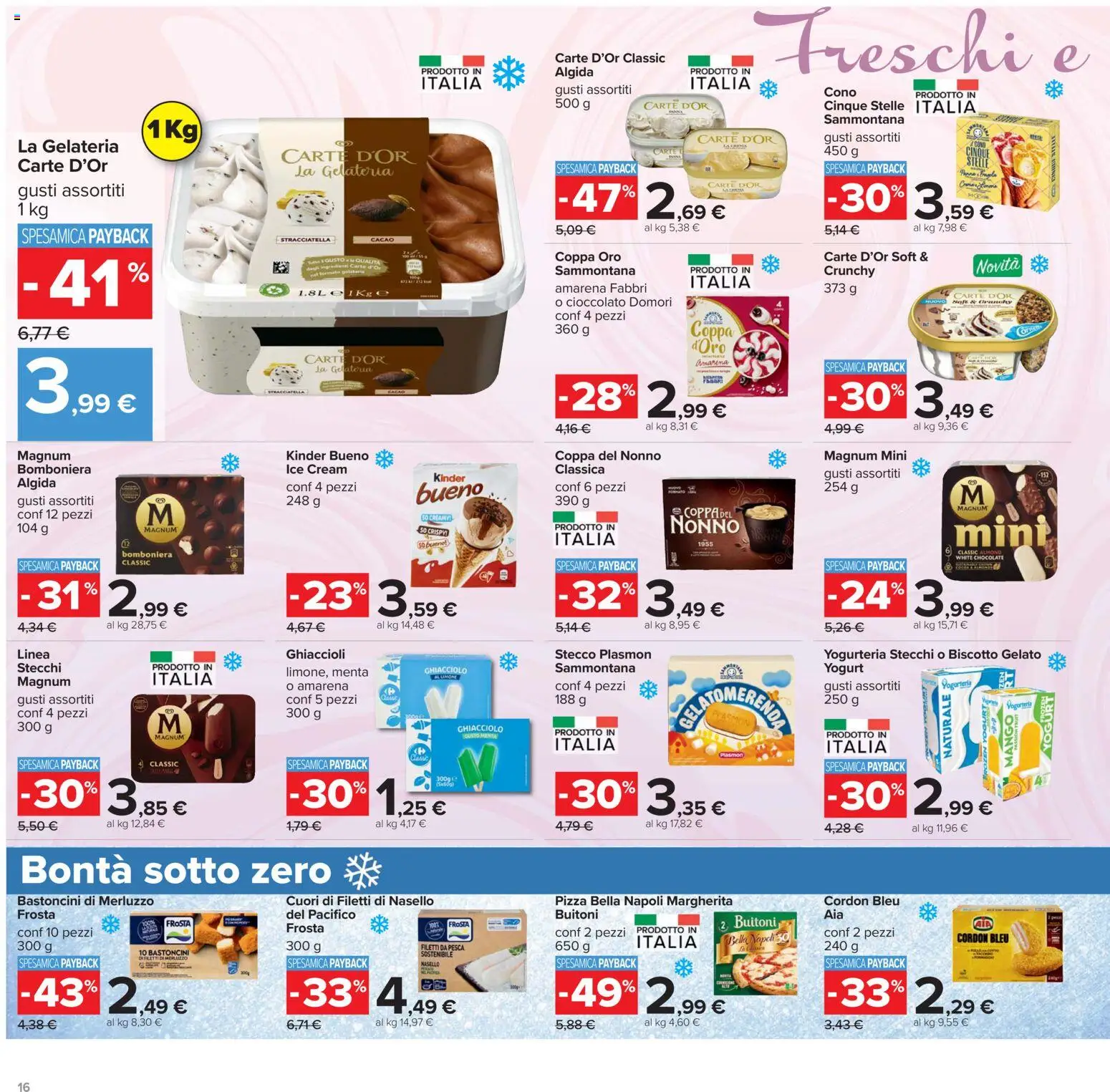 Volantino Carrefour del 19.05.2026 | Pagina: 16 | Prodotti: Cioccolato, Pizza, Mango, Pesca