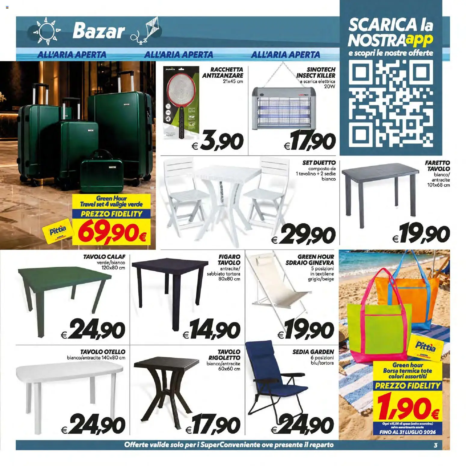 Volantino SuperConveniente del 09/07/2026 | Pagina: 36 | Prodotti: Tavolino, Sdraio, Borsa, Sedia
