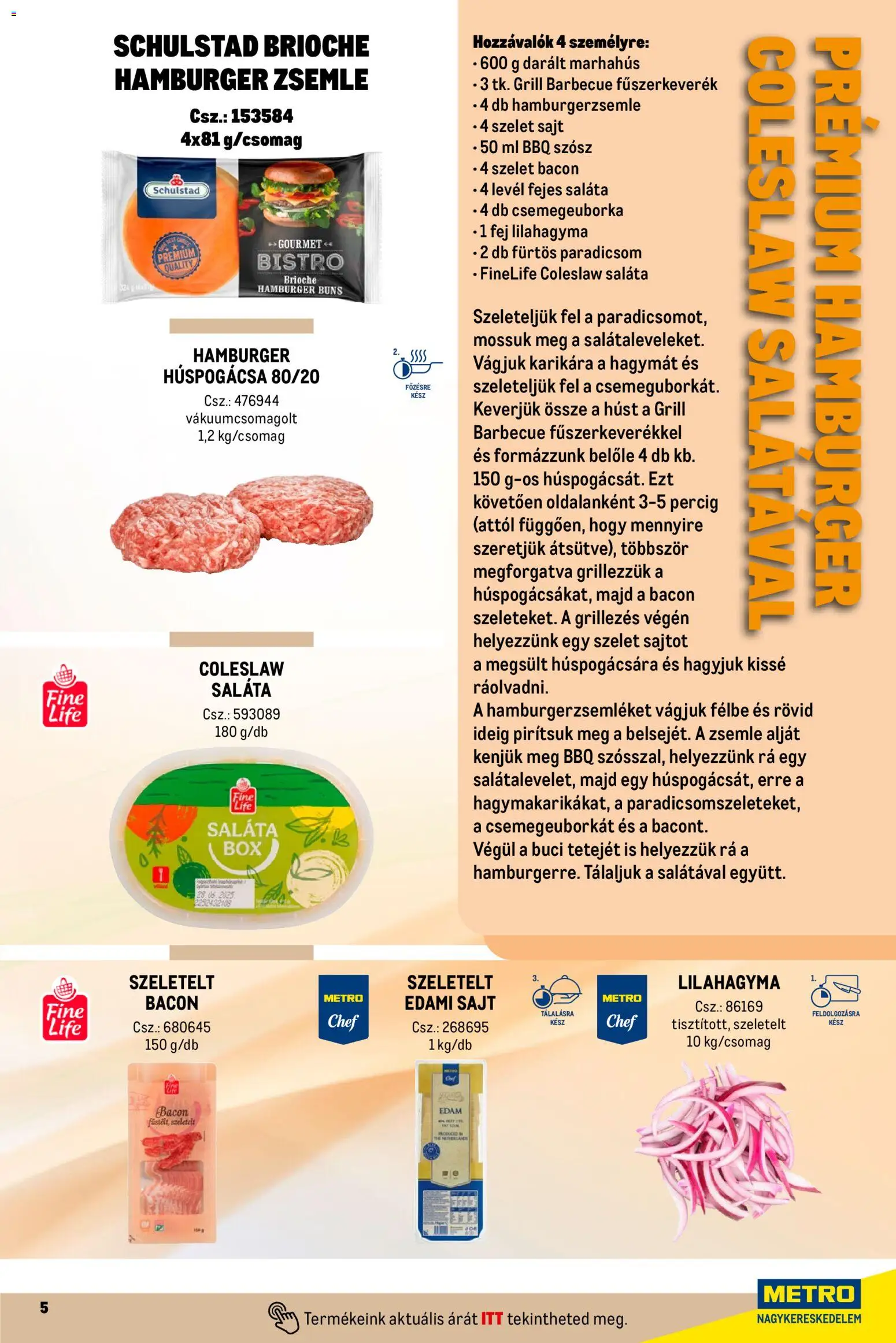 Metro akciós ujság - amely érvényes a következő dátumtól: 01.04.2026 | Oldal: 5 | Termékek: Hamburger, Darált marhahús, Marhahús, Saláta