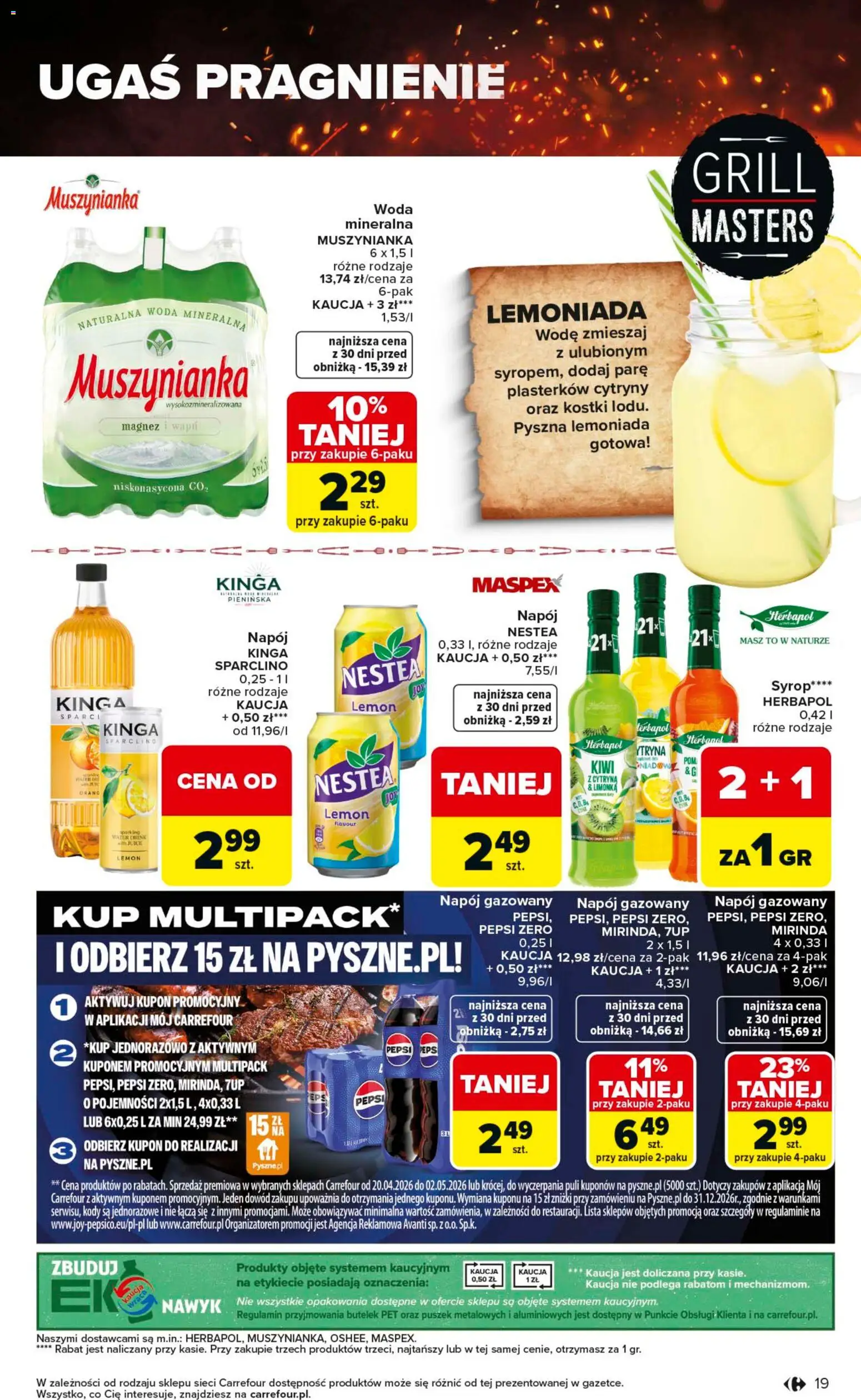 Carrefour gazetka - Misja:Grill Cię wzywa od 23.04.2026 | Strona: 19 | Produkty: Syrop, Pepsi, Muszynianka, Kiwi