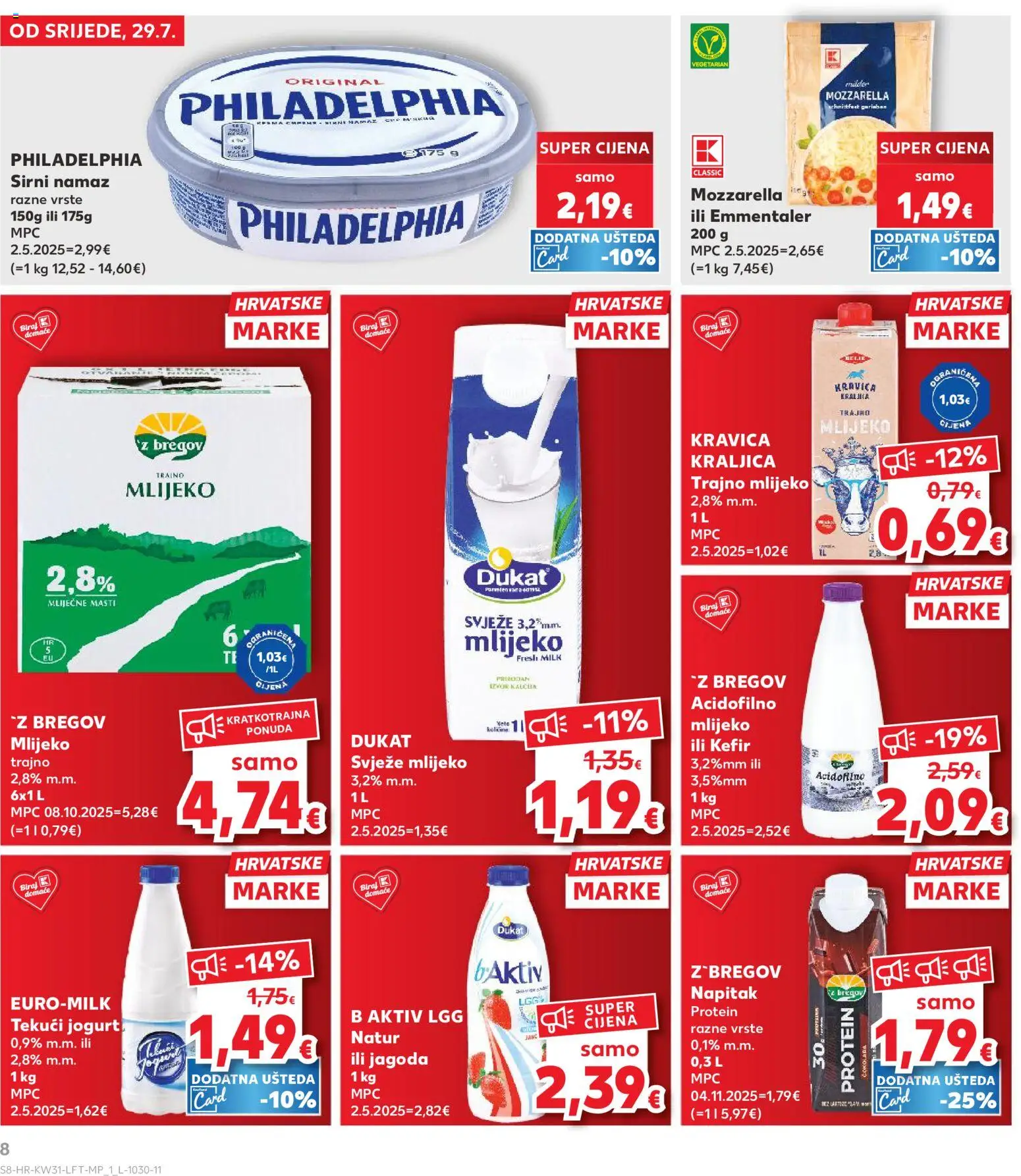 Kaufland HR akciós ujság - amely érvényes a következő dátumtól: 2026.07.29. | Oldal: 8 | Termékek: Mozzarella, Kefir, Protein