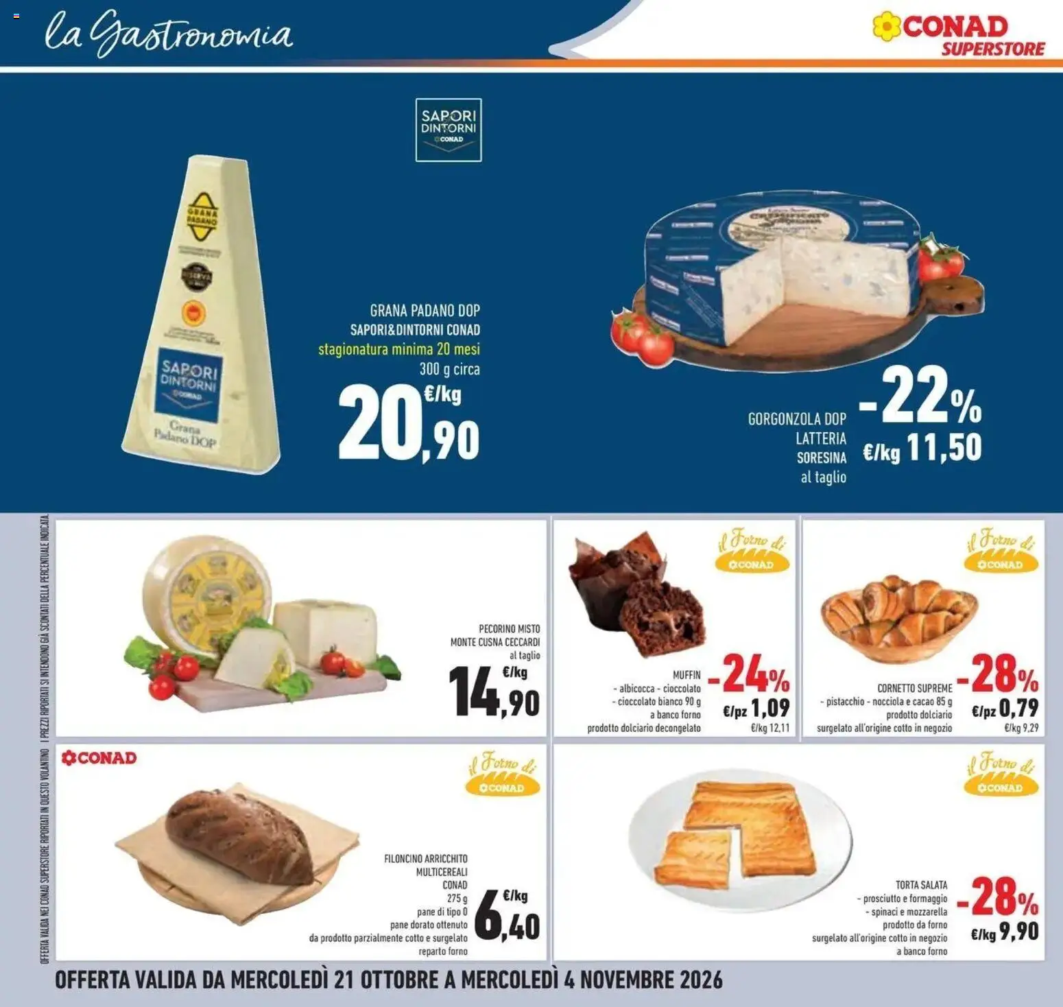 Anteprima volantino Conad dal 21/10/2026 prossima settimana | Pagina: 44 | Prodotti: Pistacchio, Formaggio, Croissant, Cioccolato bianco