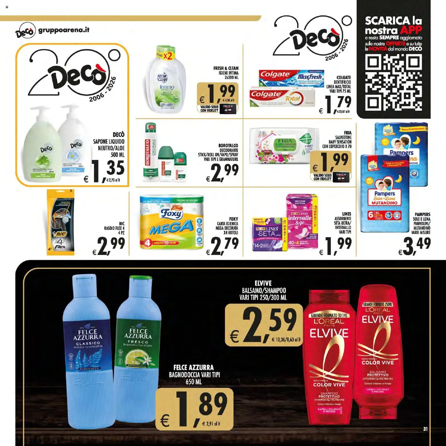 Volantino Decò del 21/08/2026 | Pagina: 31 | Prodotti: Carta igienica, Sapone, Coperchio, Profumo