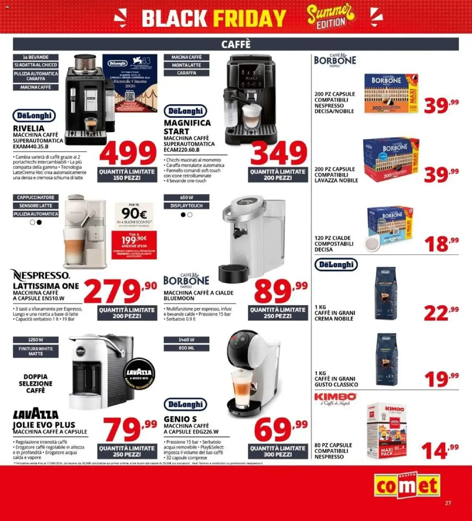 Nuovo Comet - Summer Black Friday da Comet! dal 04/06/2026 > offerte anteprima 🛍️ | Pagina: 27 | Prodotti: Crema, Caraffa, Caffè, Latte