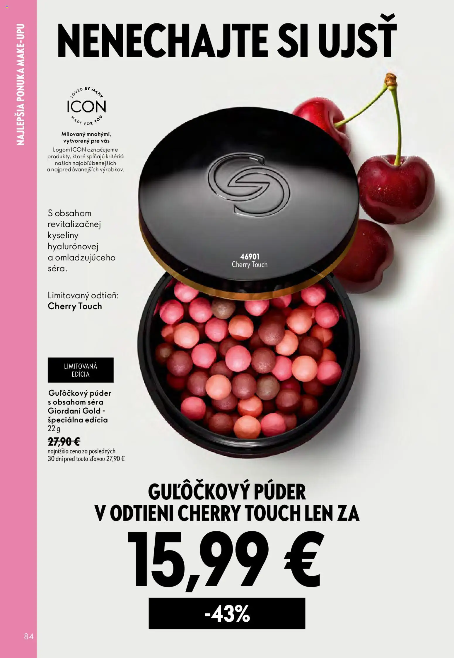 Nové Oriflame akcie – leták je platný od 19.08.2026 | Strana: 84 | Produkty: Púder