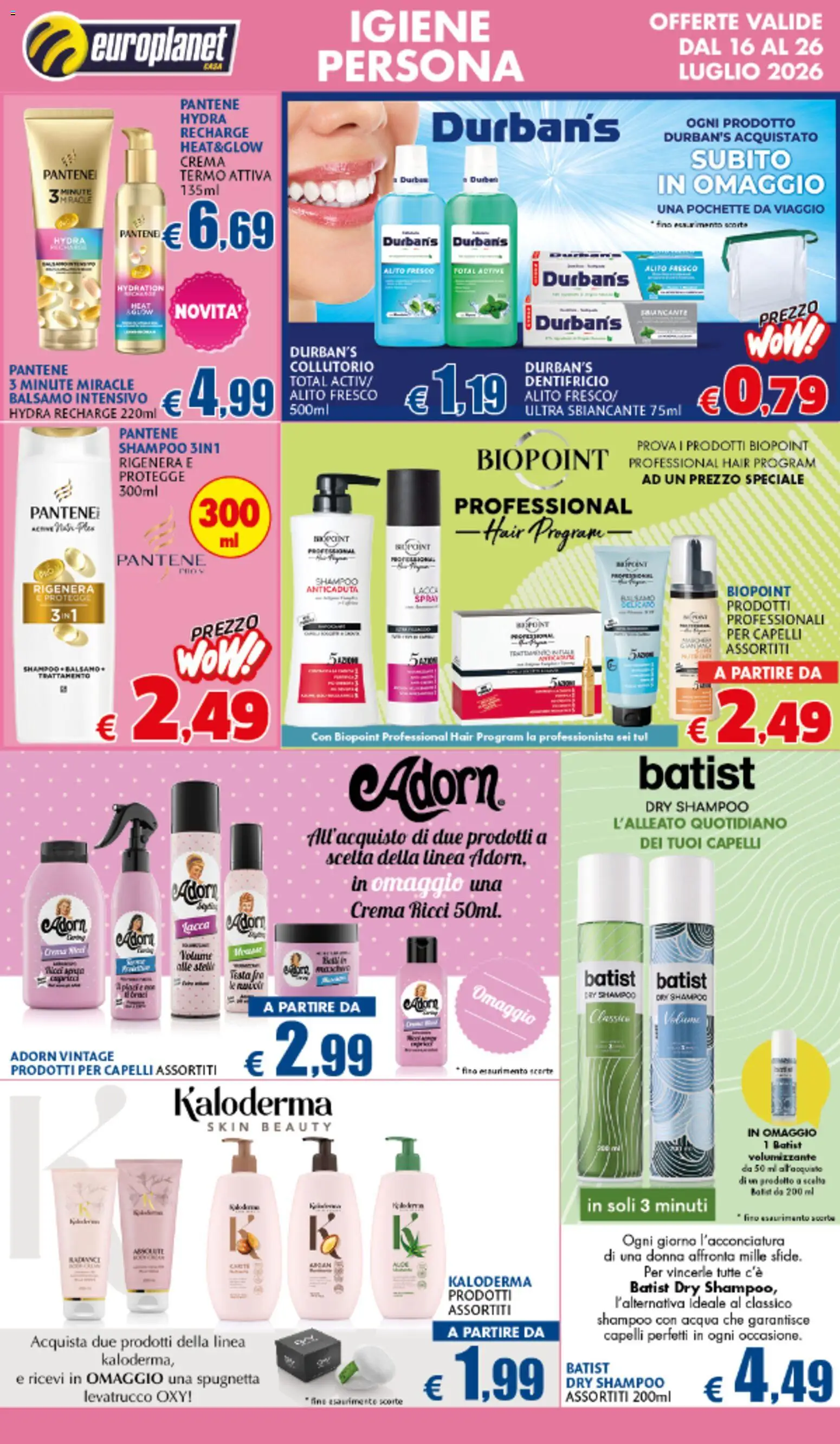 Volantino Europlanet Casa del 16/07/2026 | Pagina: 2 | Prodotti: Shampoo, Balsamo, Crema, Acqua