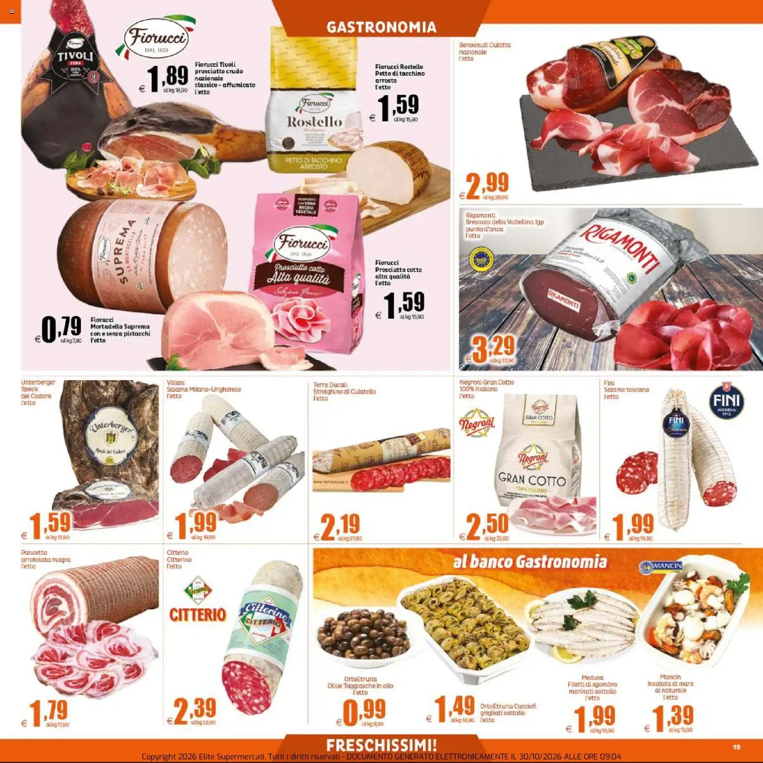 Volantino Elite Supermercati del 30/10/2026 | Pagina: 15 | Prodotti: Arrosto, Prosciutto Crudo, Pancetta, Olive
