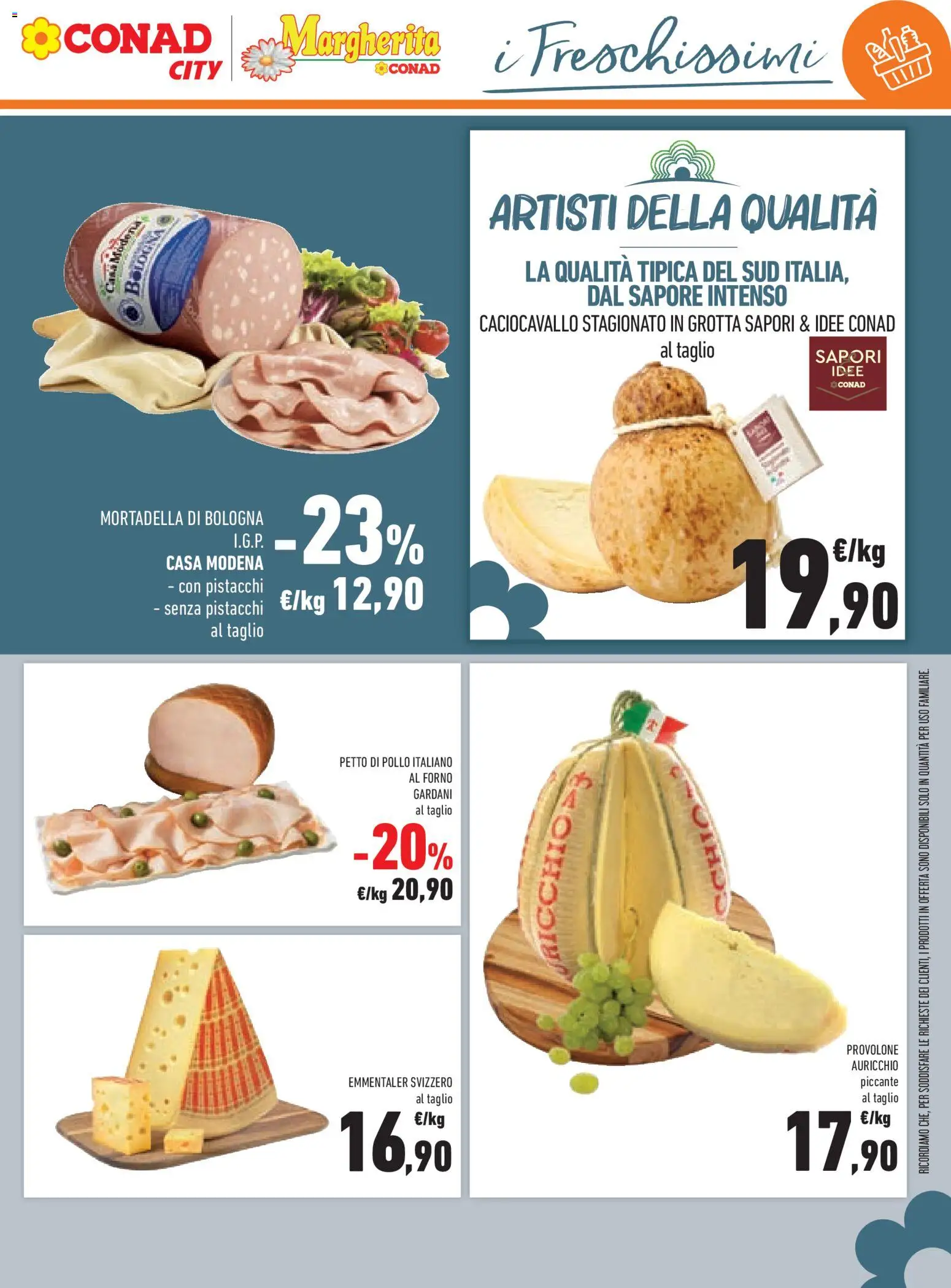 Volantino Conad del 15/07/2026 | Pagina: 13 | Prodotti: Provolone, Pollo, Mortadella, Emmental