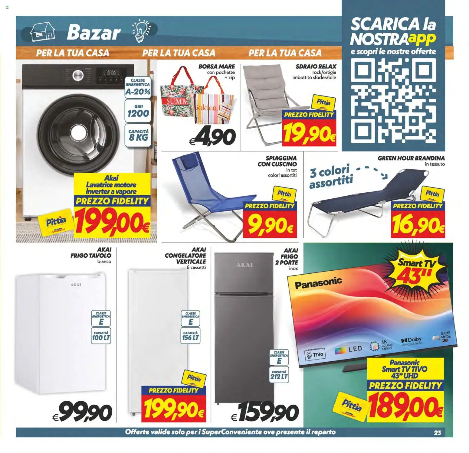 Volantino SuperConveniente del 11/08/2026 | Pagina: 23 | Prodotti: Sdraio, Lavatrice, TV, Congelatore