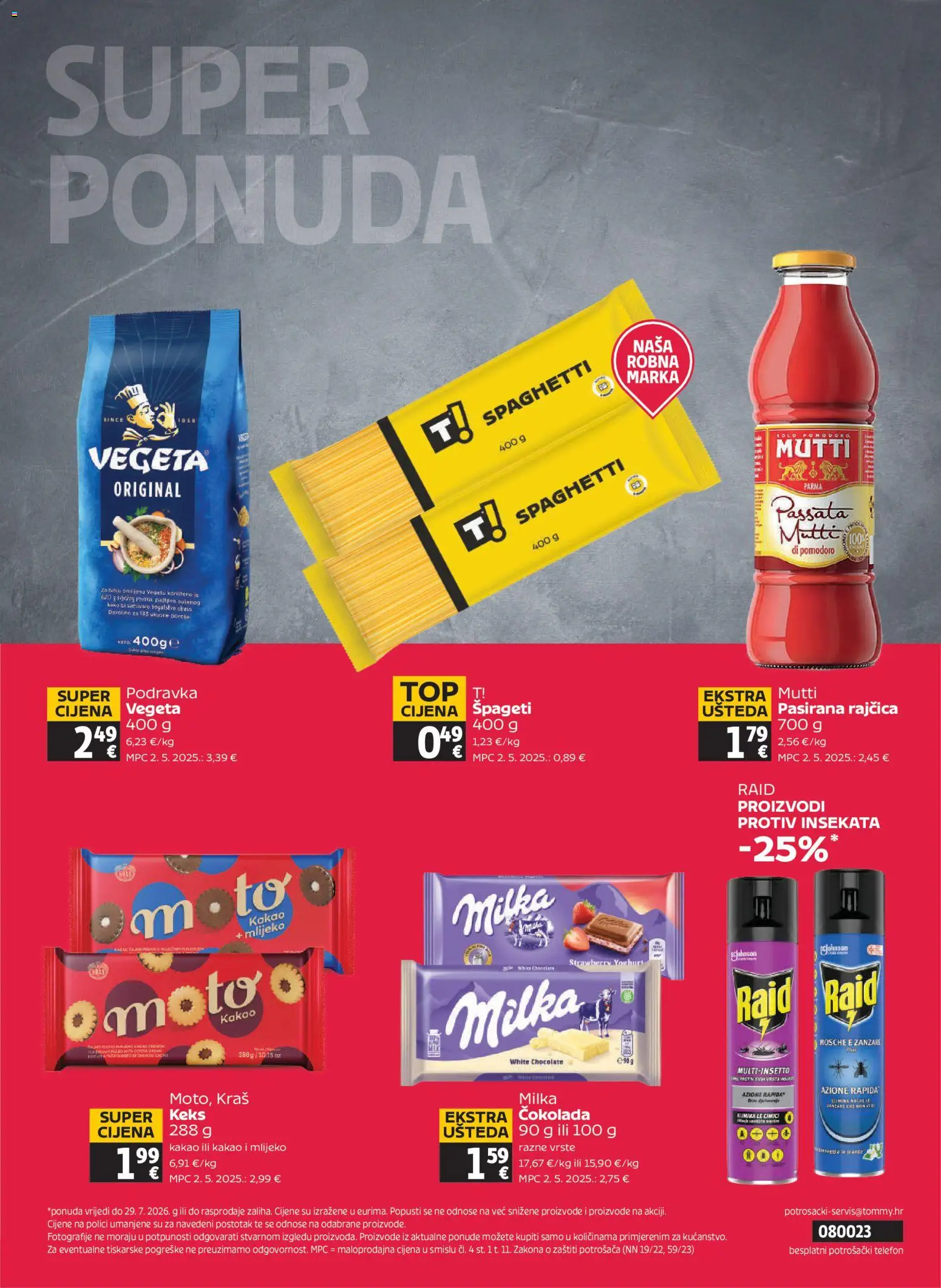 Tommy katalog | vrijedi od 23.07.2026 | Stranica: 32 | Proizvodi: Pasirana rajčica, Podravka, Špageti, Vegeta