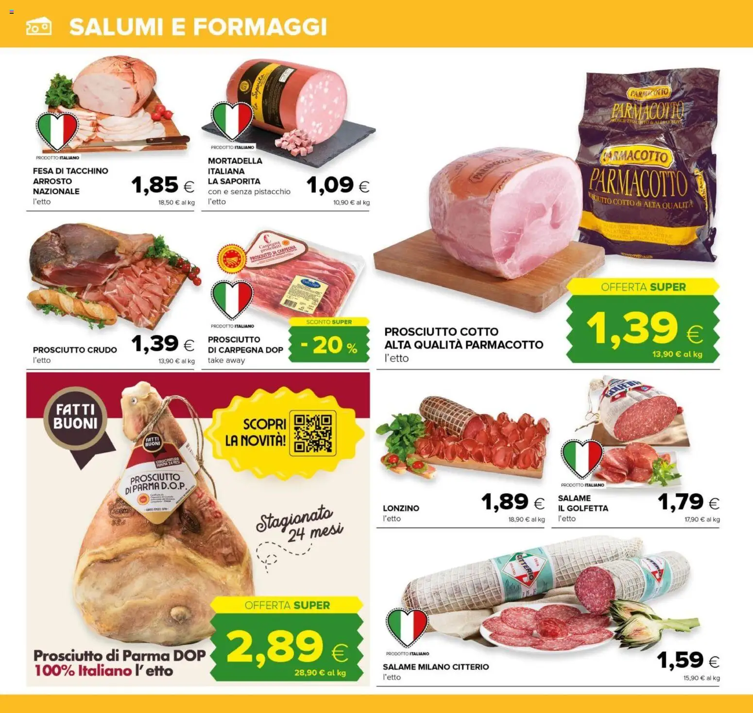 Volantino Oasi del 04.06.2026 | Pagina: 12 | Prodotti: Prosciutto Crudo, Prosciutto Cotto, Tacchino, Prosciutto