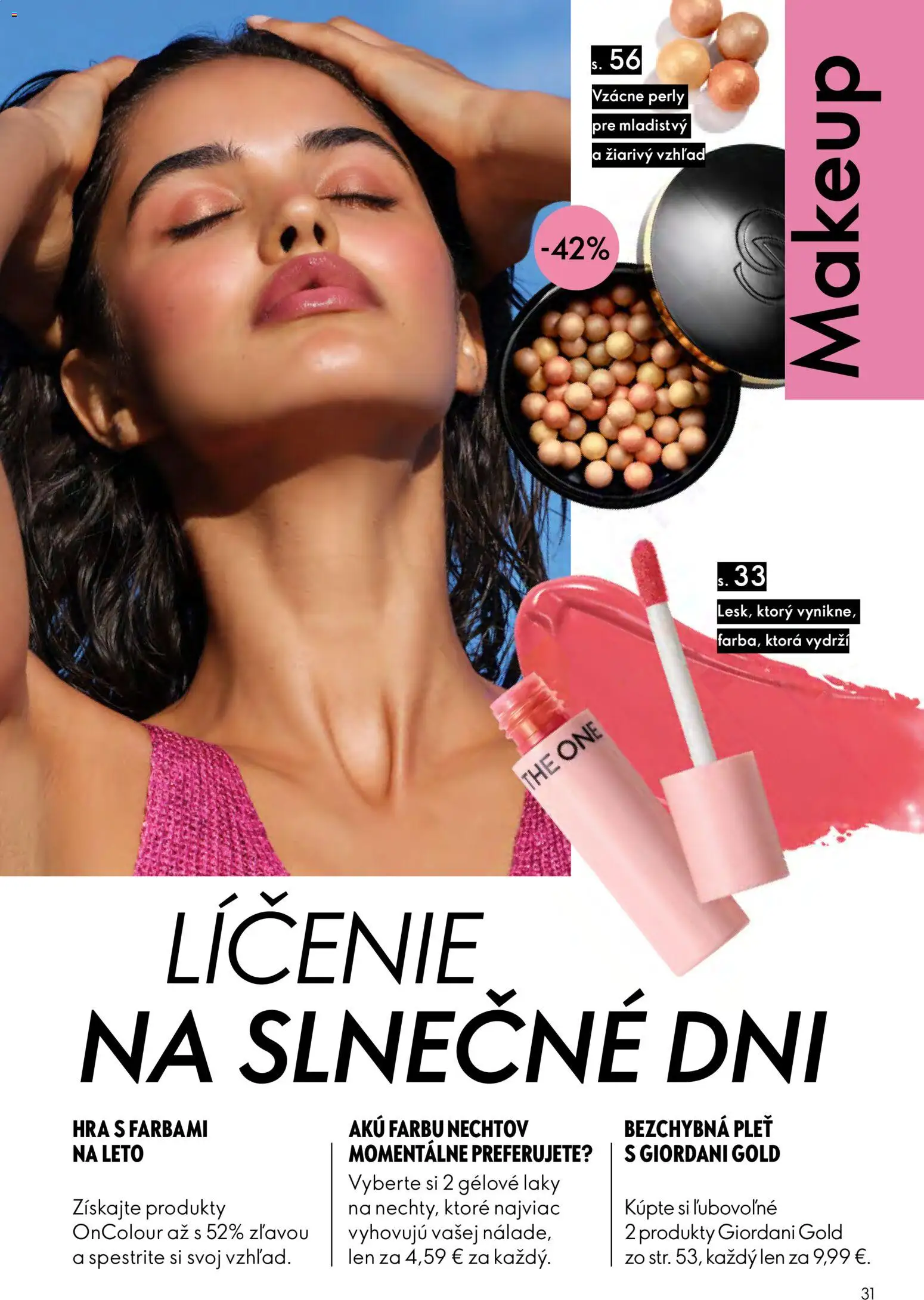 Nové Oriflame akcie – leták je platný od 29.07.2026 | Strana: 31 | Produkty: Aku, Hra