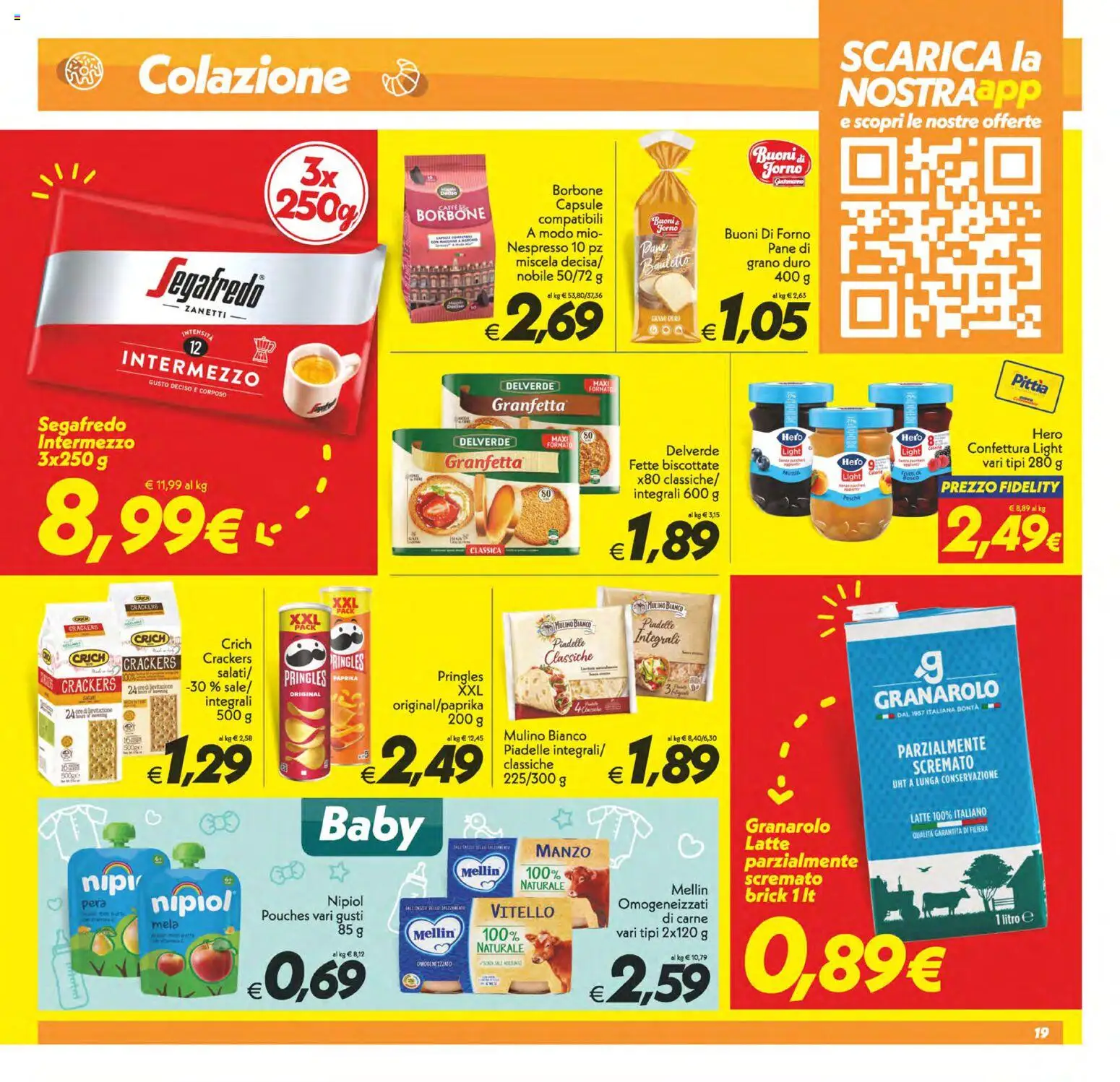 Volantino SuperConveniente del 11/08/2026 | Pagina: 19 | Prodotti: Pera, Fette biscottate, Borbone, Segafredo