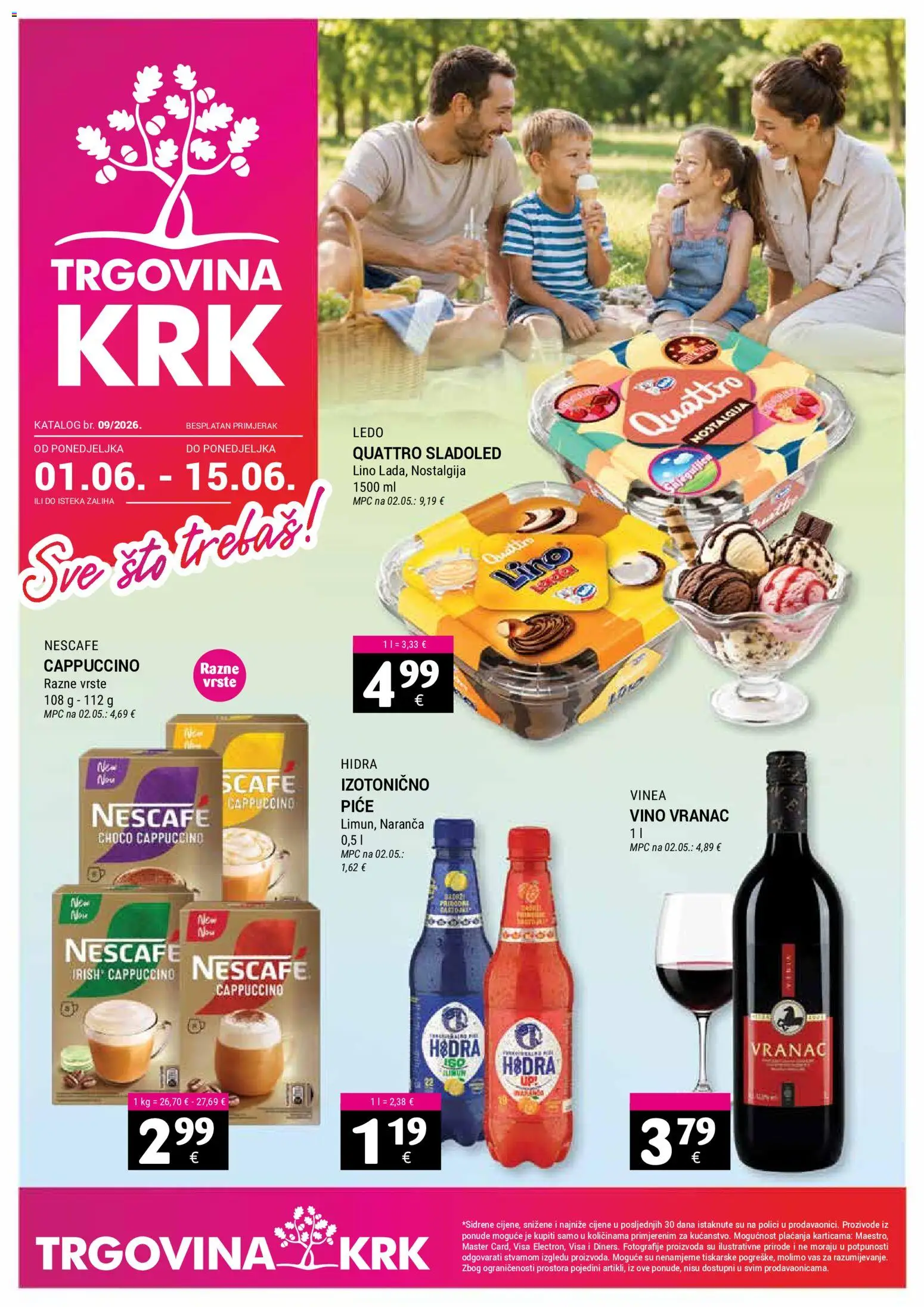 Trgovina Krk katalog | vrijedi od 01.06.2026 | Stranica: 1 | Proizvodi: Nescafe, Vino, Sladoled, Cappuccino