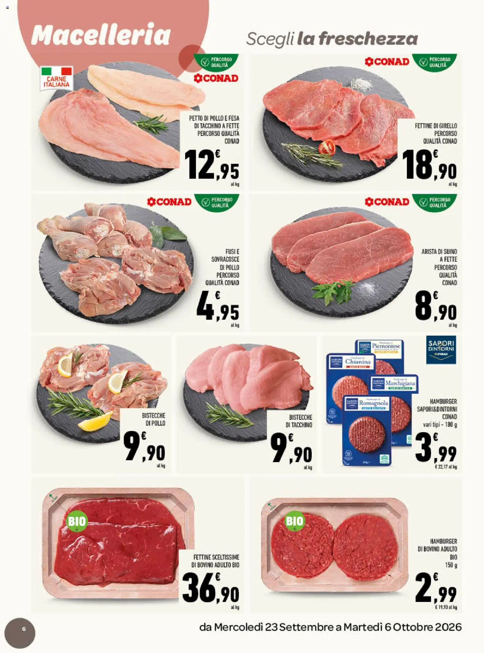 Volantino Conad del 23/09/2026 | Pagina: 6 | Prodotti: Suino, Carne, Fette di pollo, Hamburger