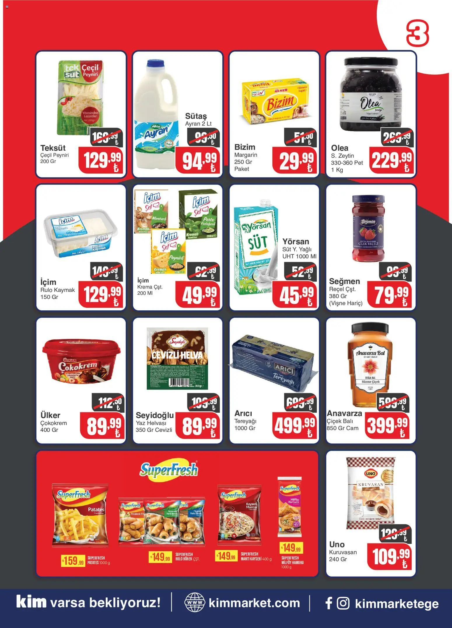 Kim Market Katalog - 06 Temmuz 2026 tarihinden itibaren geçerlidir | Sayfa: 3 | Ürünler: Çilek, Krema, Vişne, Zeytin