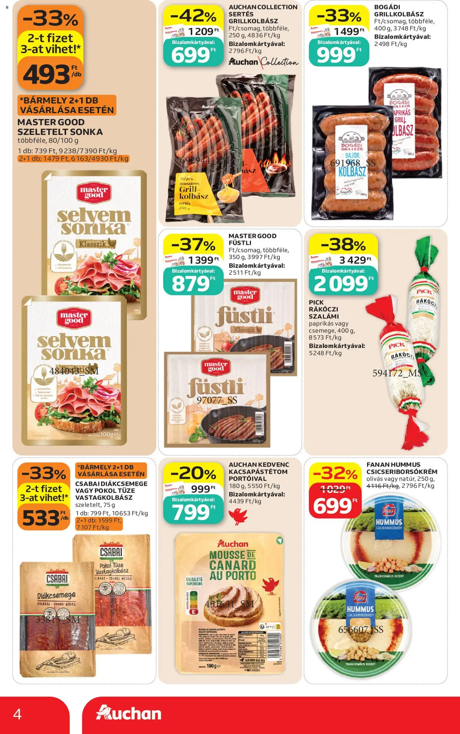 Auchan akciós ujság - amely érvényes a következő dátumtól: 2026.08.06. | Oldal: 4 | Termékek: Grillkolbász, Diákcsemege, Grill, Sonka