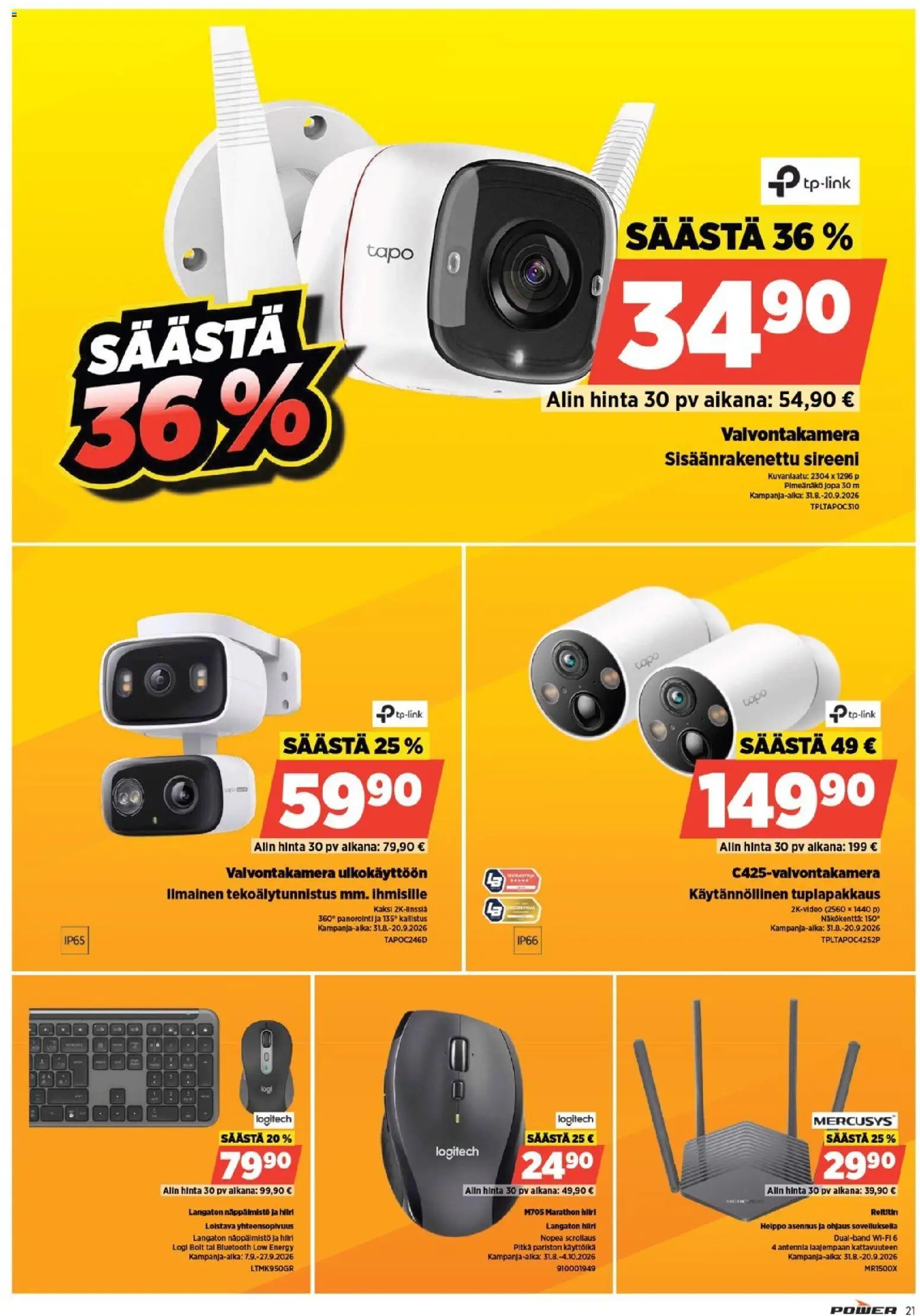 Power tarjoukset – voimassa 25/08/2026 alkaen | Sivu: 21 | Tuotteet: Valvontakamera, Reititin, Hiiri
