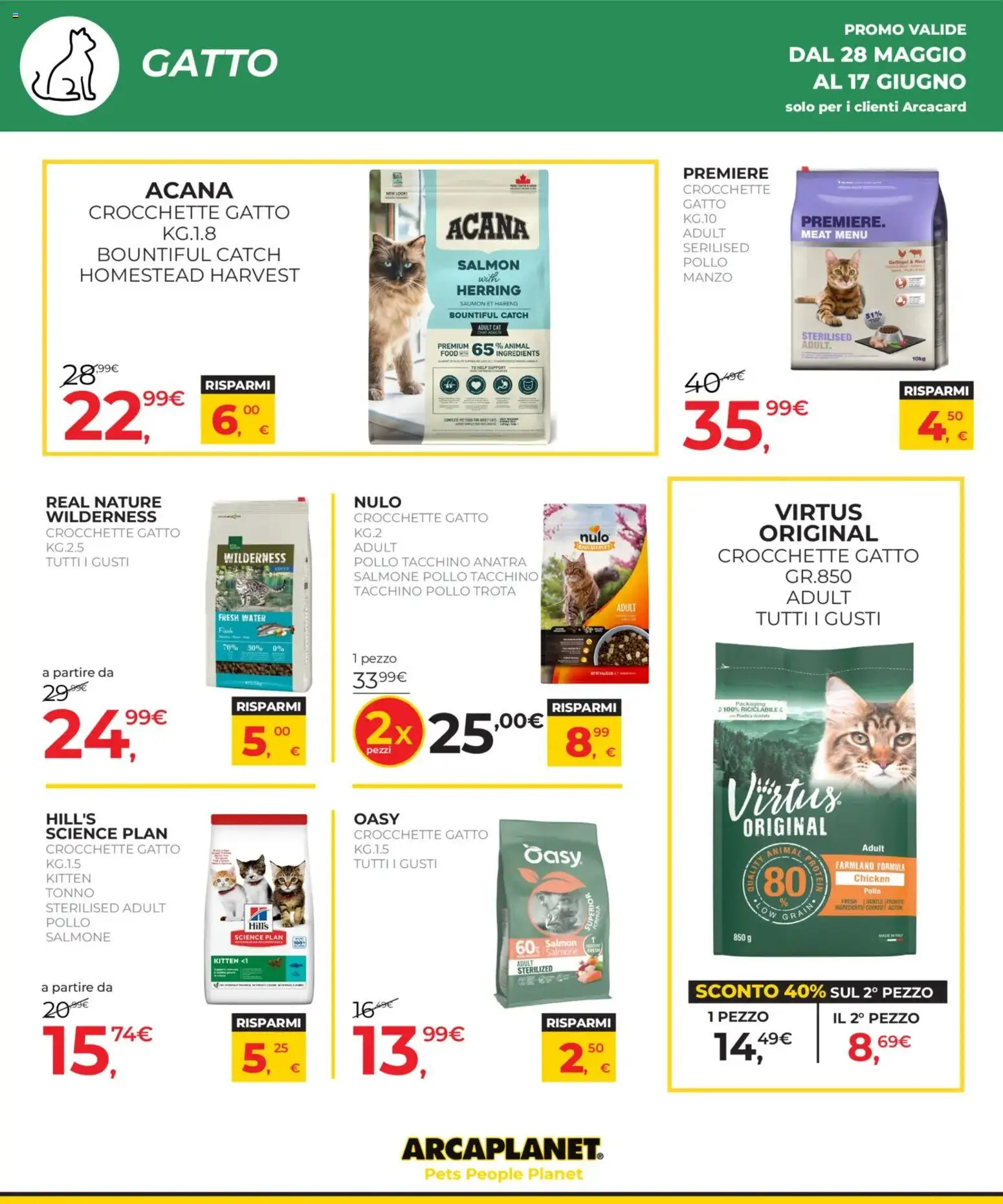Volantino Arcaplanet del 28.05.2026 | Pagina: 8 | Prodotti: Pollo, Manzo, Trota, Crocchette gatto