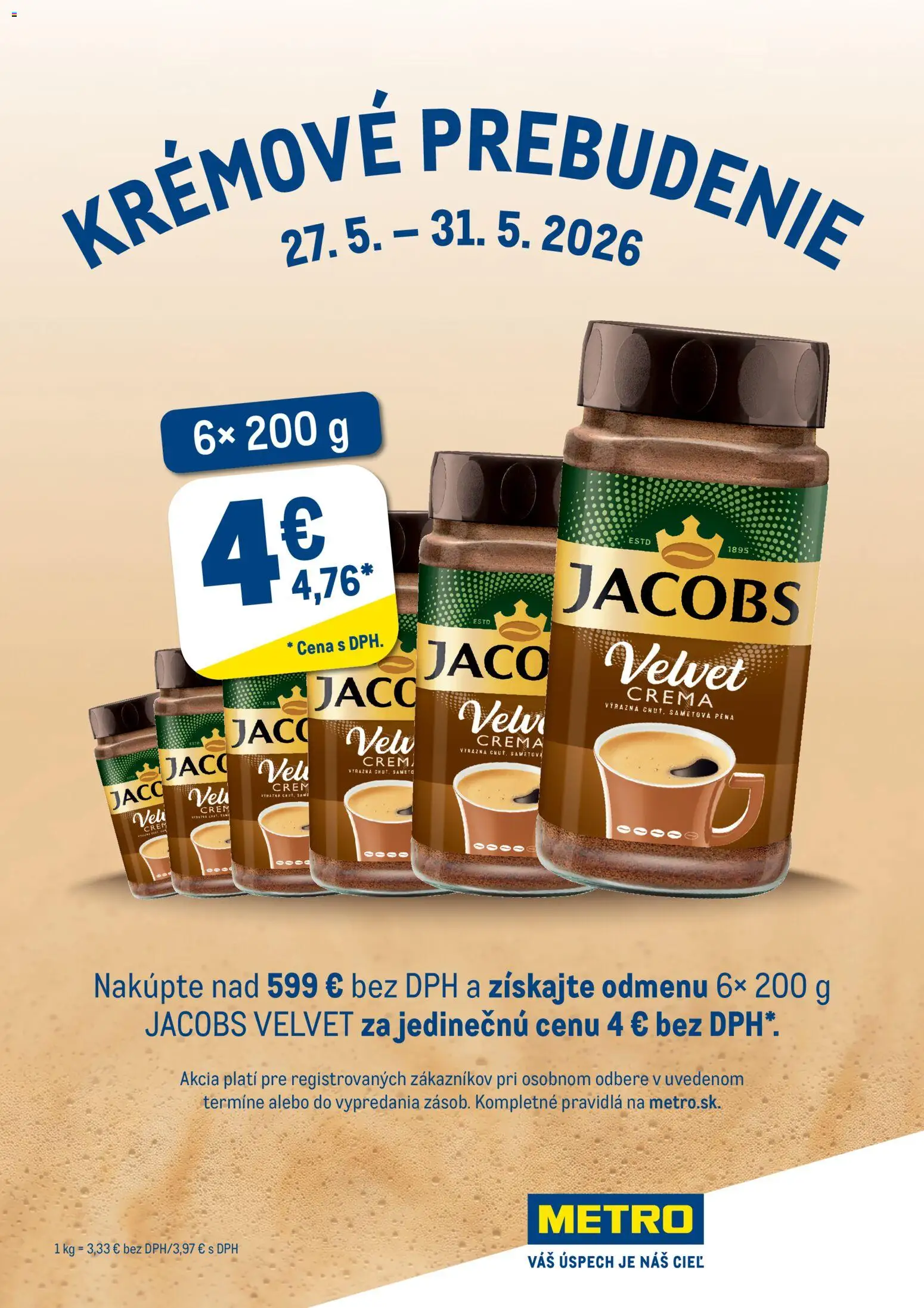 Nové Metro akcie – leták je platný od 27.05.2026 | Strana: 1 | Produkty: Jacobs Velvet