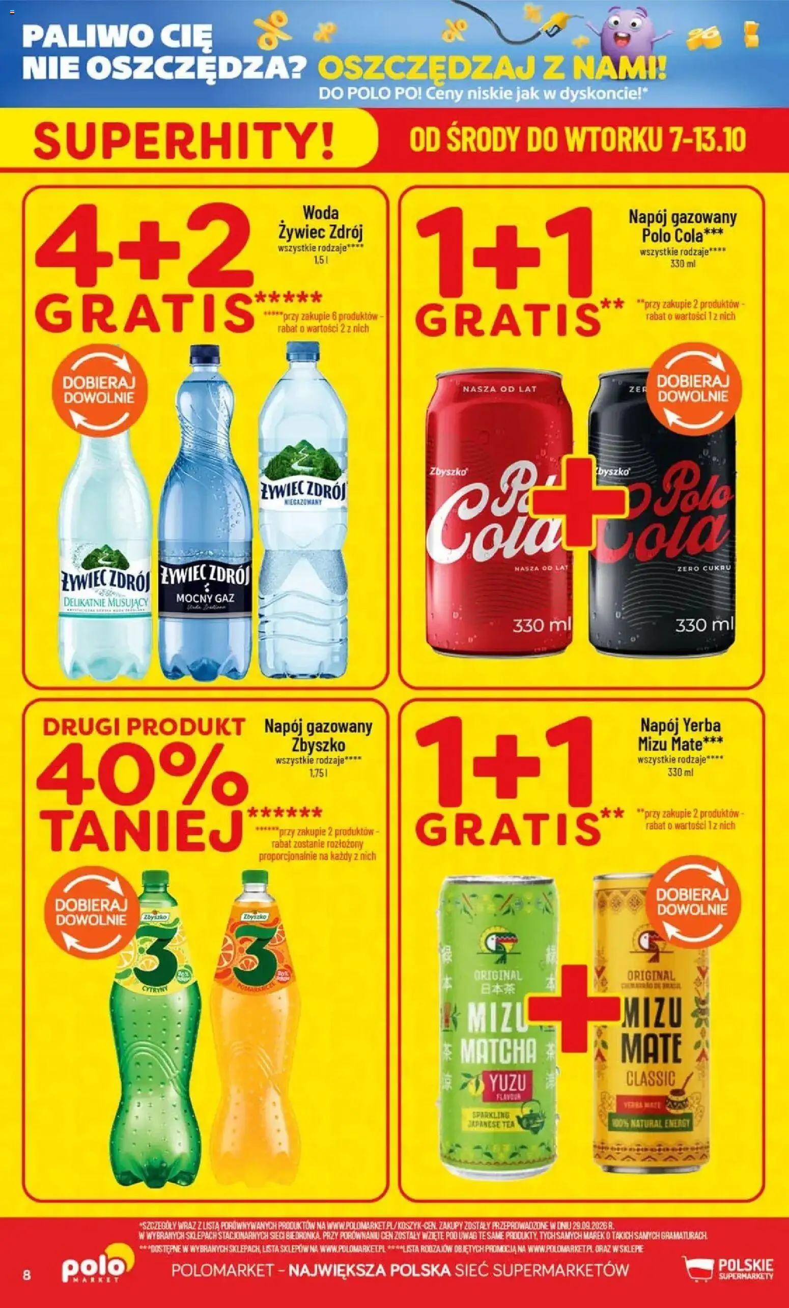 Nowa POLOmarket gazetka od jutra 07.10.2026 | Strona: 8 | Produkty: Woda Żywiec Zdrój, Matcha, Woda, Yerba mate