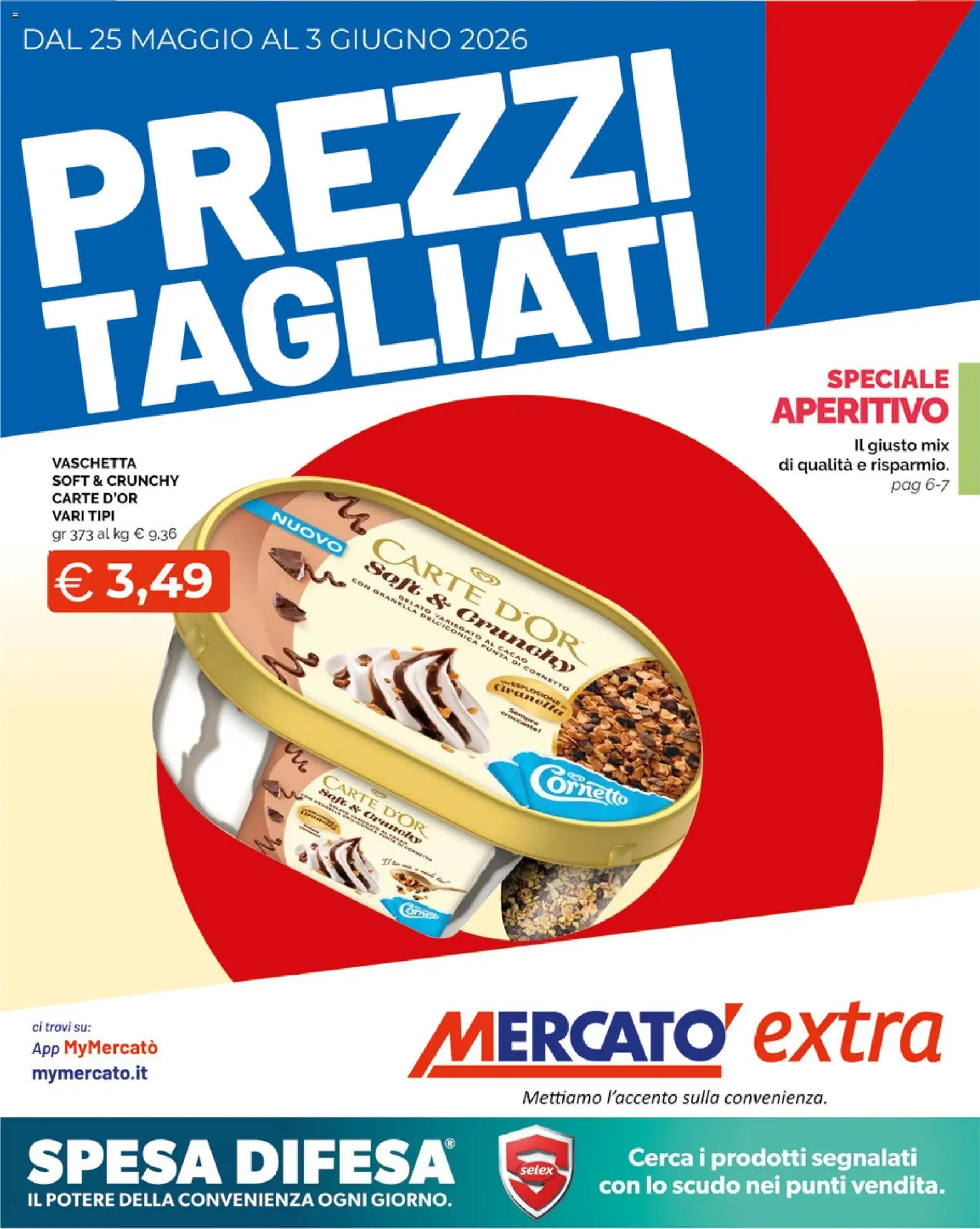 Volantino Mercatò del 25.05.2026 | Pagina: 1 | Prodotti: Cornetto, Cacao, Aperitivo
