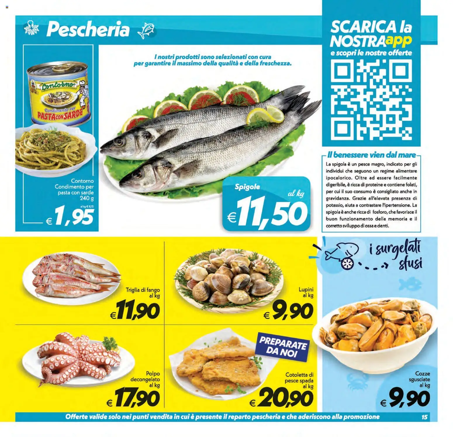 Volantino SuperConveniente del 21/08/2026 | Pagina: 15 | Prodotti: Pesce, Pasta, Spigola, Pesce spada