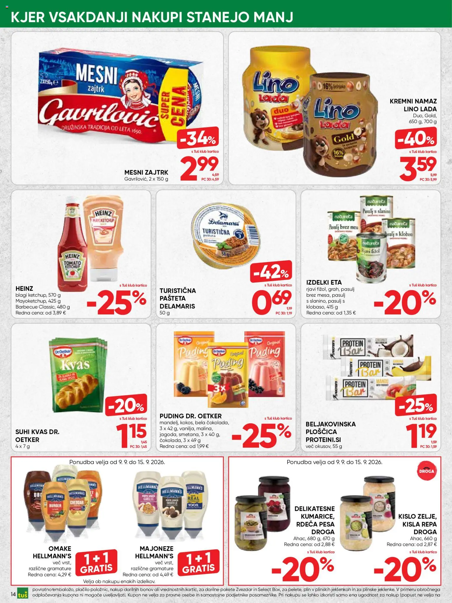 Novi Tuš katalog ponudbe – veljaven od 02.09.2026 | Stran: 14 | Izdelki: Omake, Kvas, Pašteta, Pesa