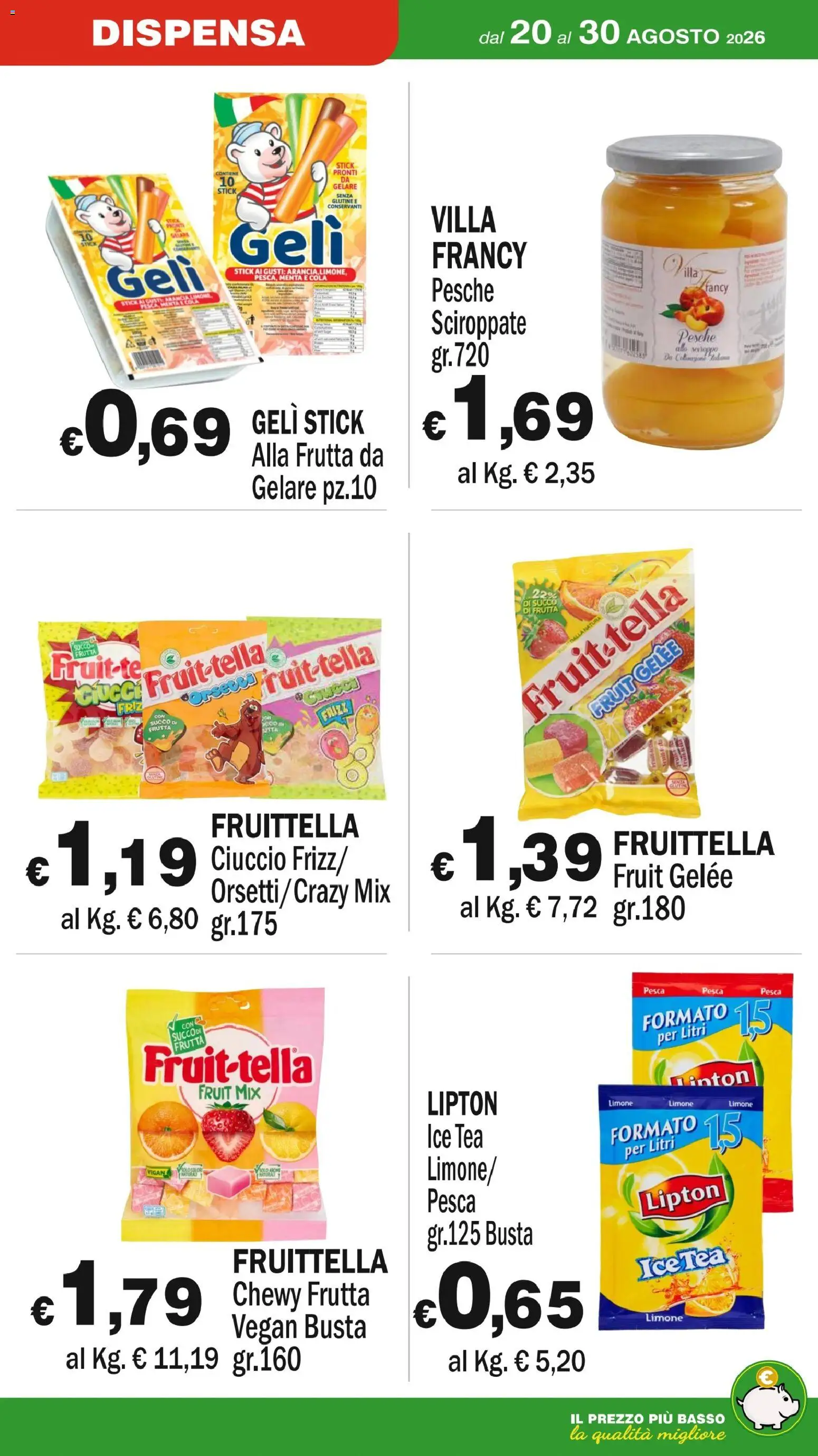 Volantino Primo Prezzo del 20/08/2026 | Pagina: 17 | Prodotti: Succo, Frutta, Basso, Succo di frutta