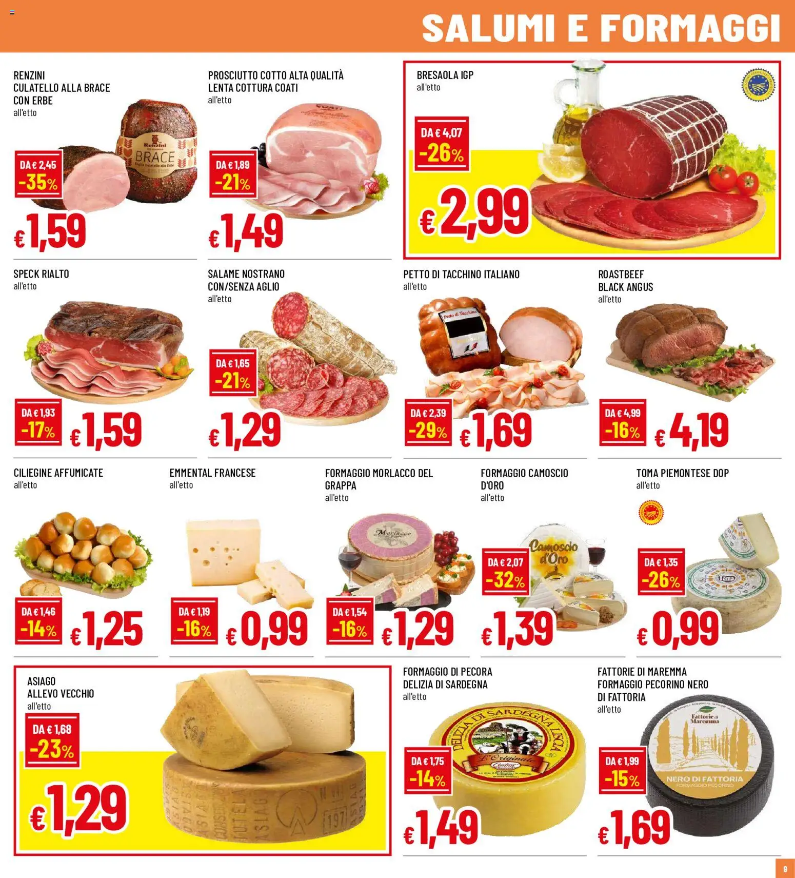Volantino Famila del 20/08/2026 | Pagina: 9 | Prodotti: Prosciutto Cotto, Formaggio, Formaggio di pecora, Grappa