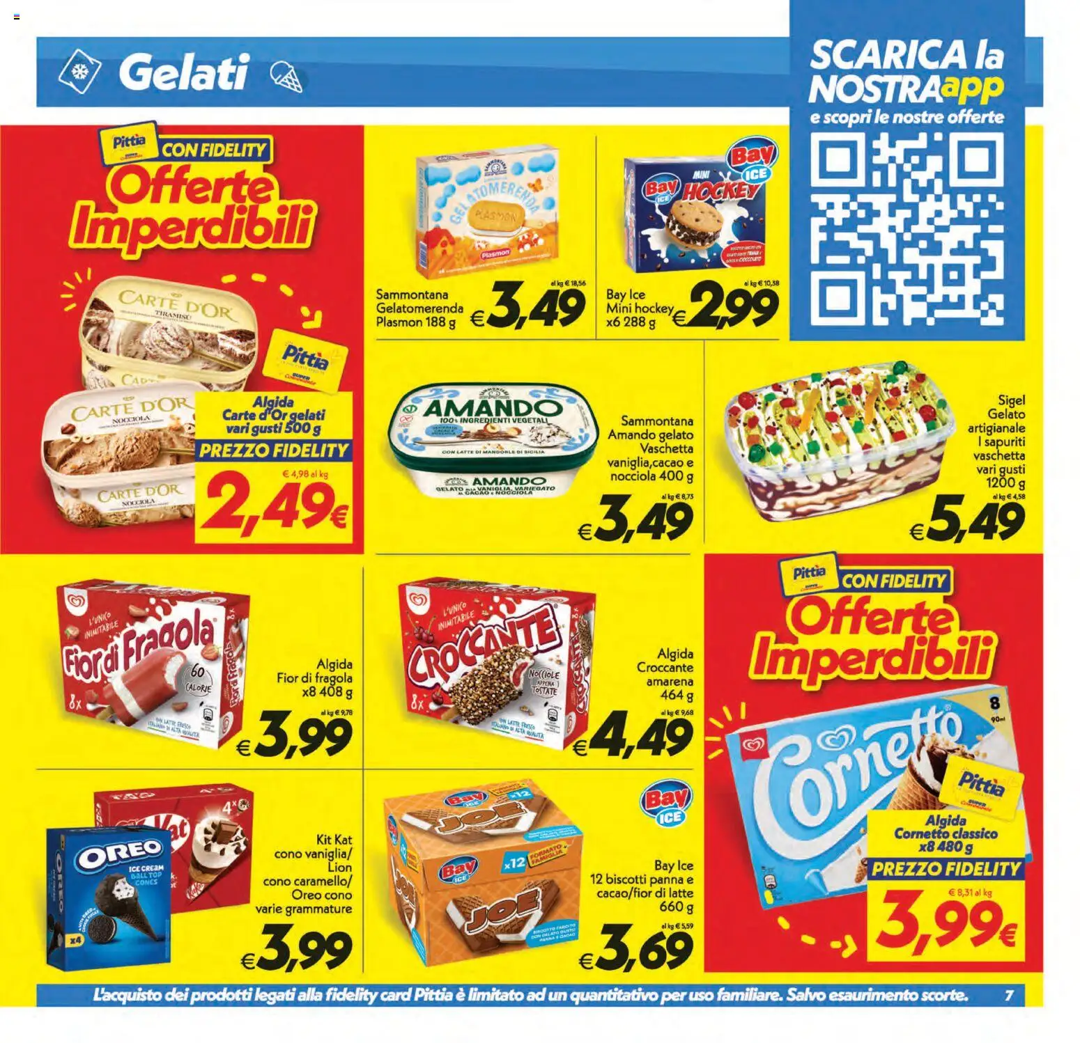 Volantino SuperConveniente del 31/07/2026 | Pagina: 7 | Prodotti: Cornetto, Biscotti, Mandorle, Nocciole