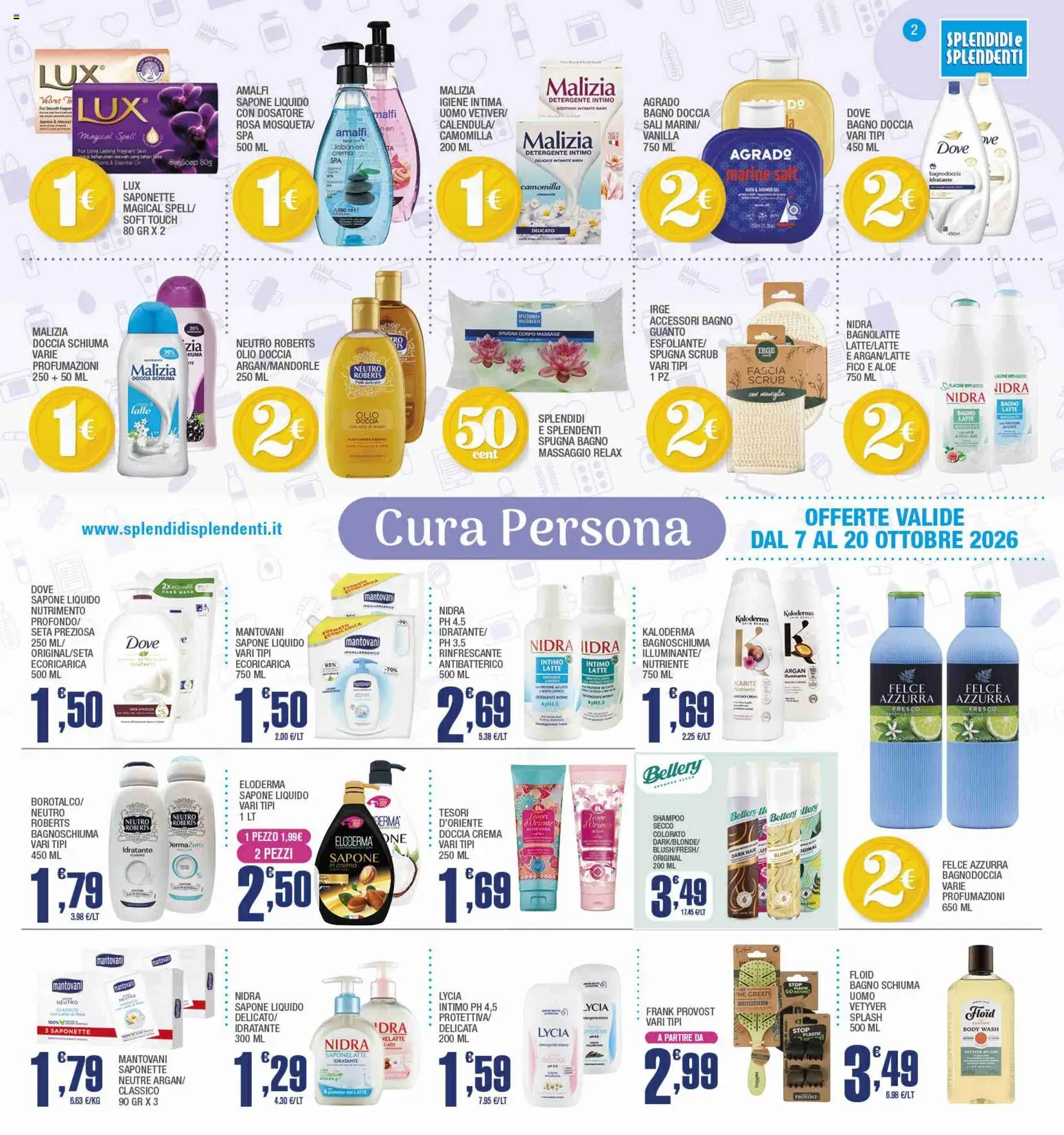Volantino Splendidi e Splendenti del 07/10/2026 | Pagina: 2 | Prodotti: Spugna, Crema, Detergente intimo, The