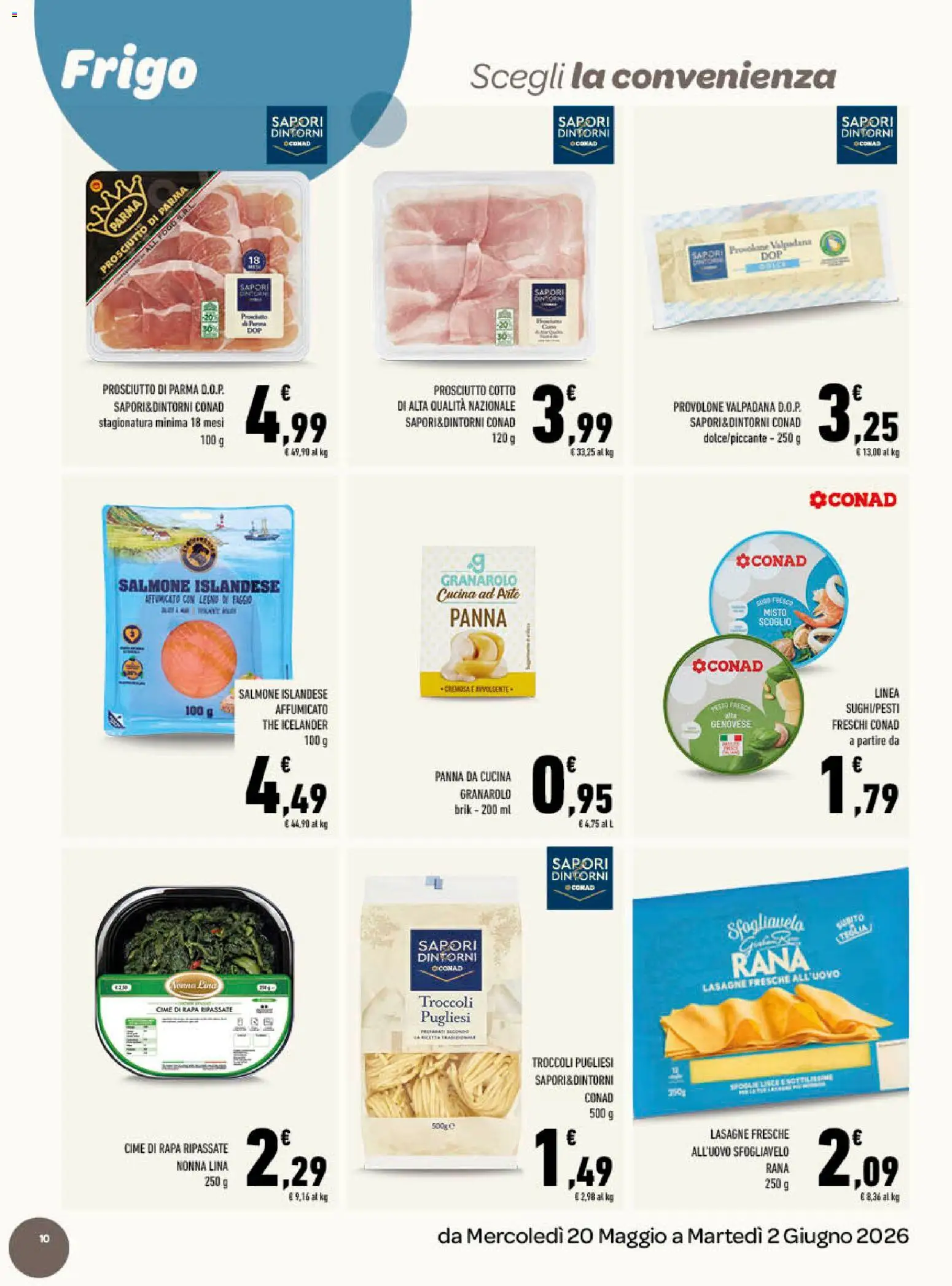 Volantino Conad del 20.05.2026 | Pagina: 10 | Prodotti: Provolone, Prosciutto Cotto, Salmone, The