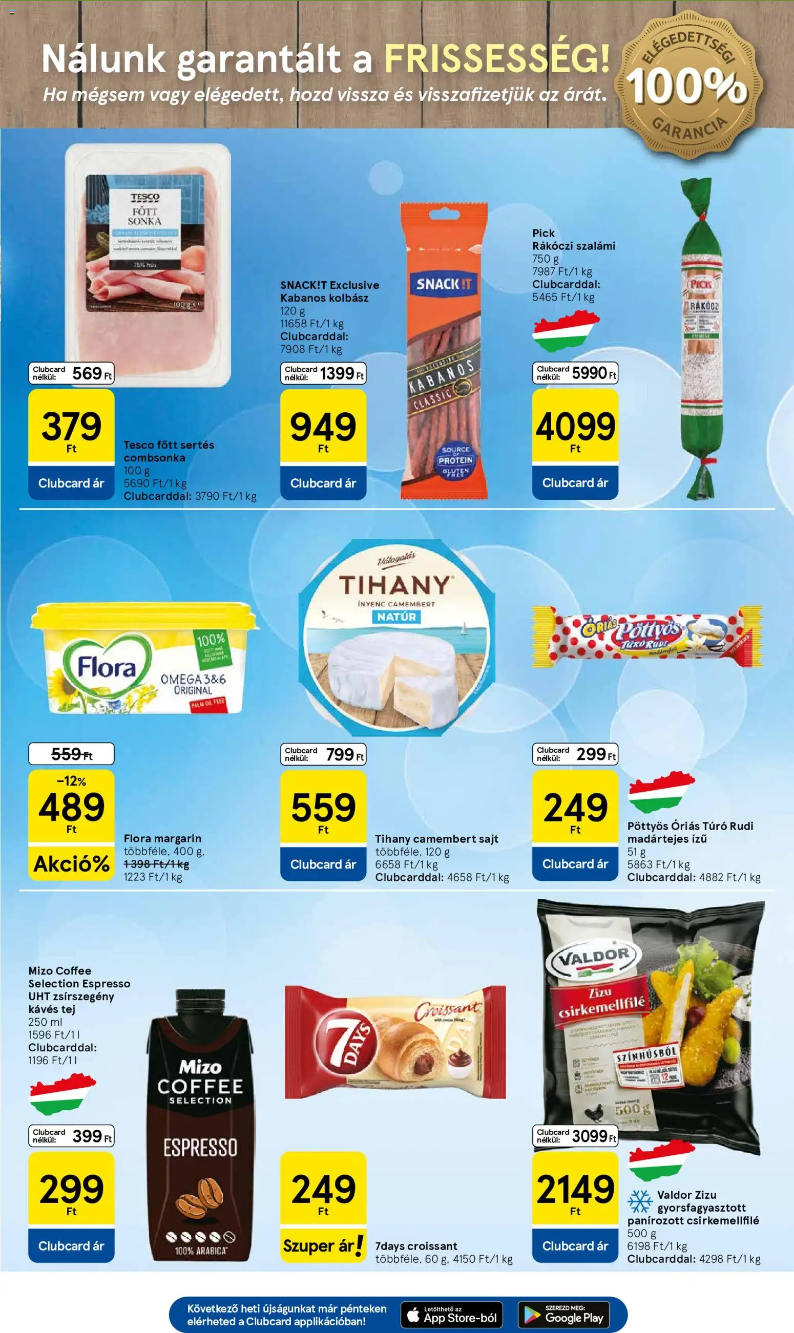 Tesco akciós ujság - amely érvényes a következő dátumtól: 2026.10.15. | Oldal: 3 | Termékek: Margarin, Főtt sonka, Gyorsfagyasztott, Camembert