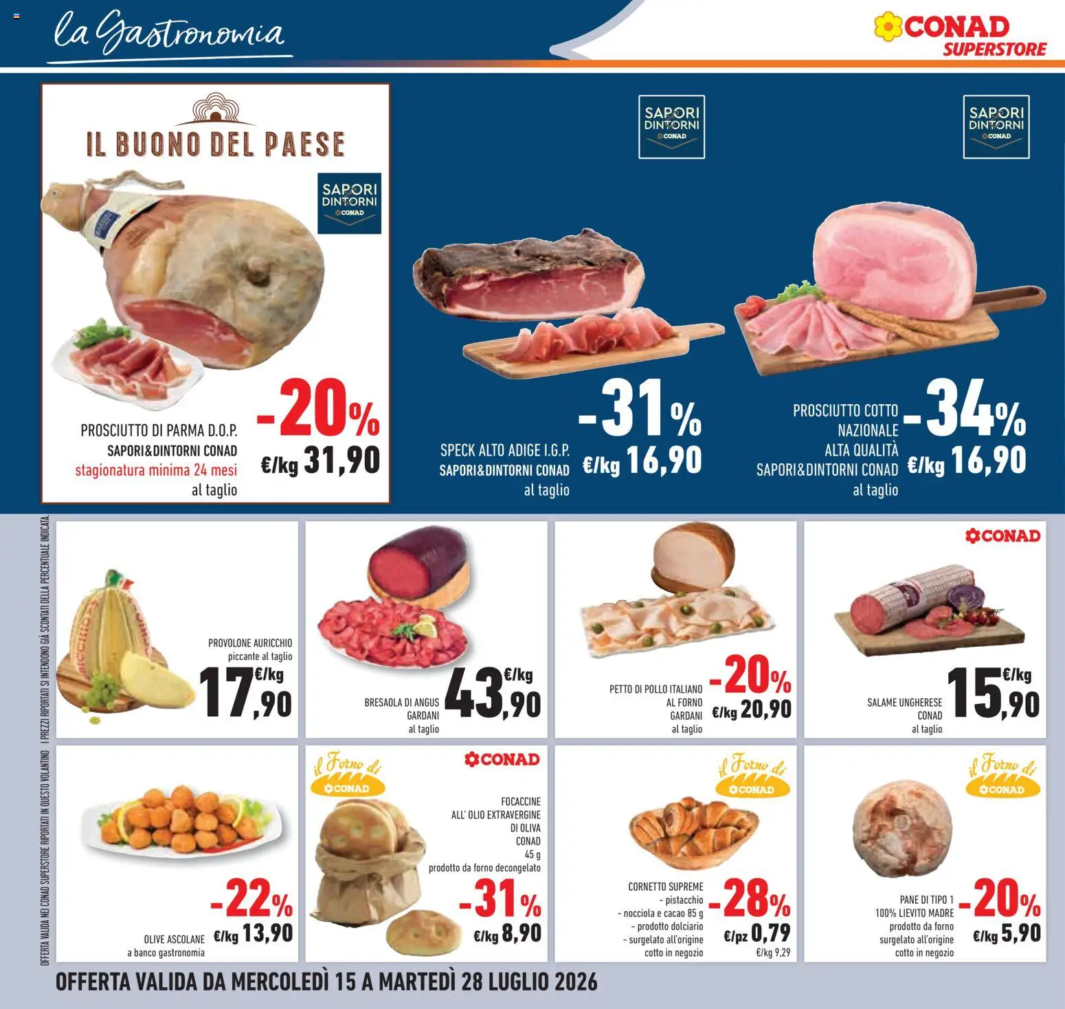 Volantino Conad del 15/07/2026 | Pagina: 14 | Prodotti: Prosciutto di Parma, Prosciutto Cotto, Pane, Forno