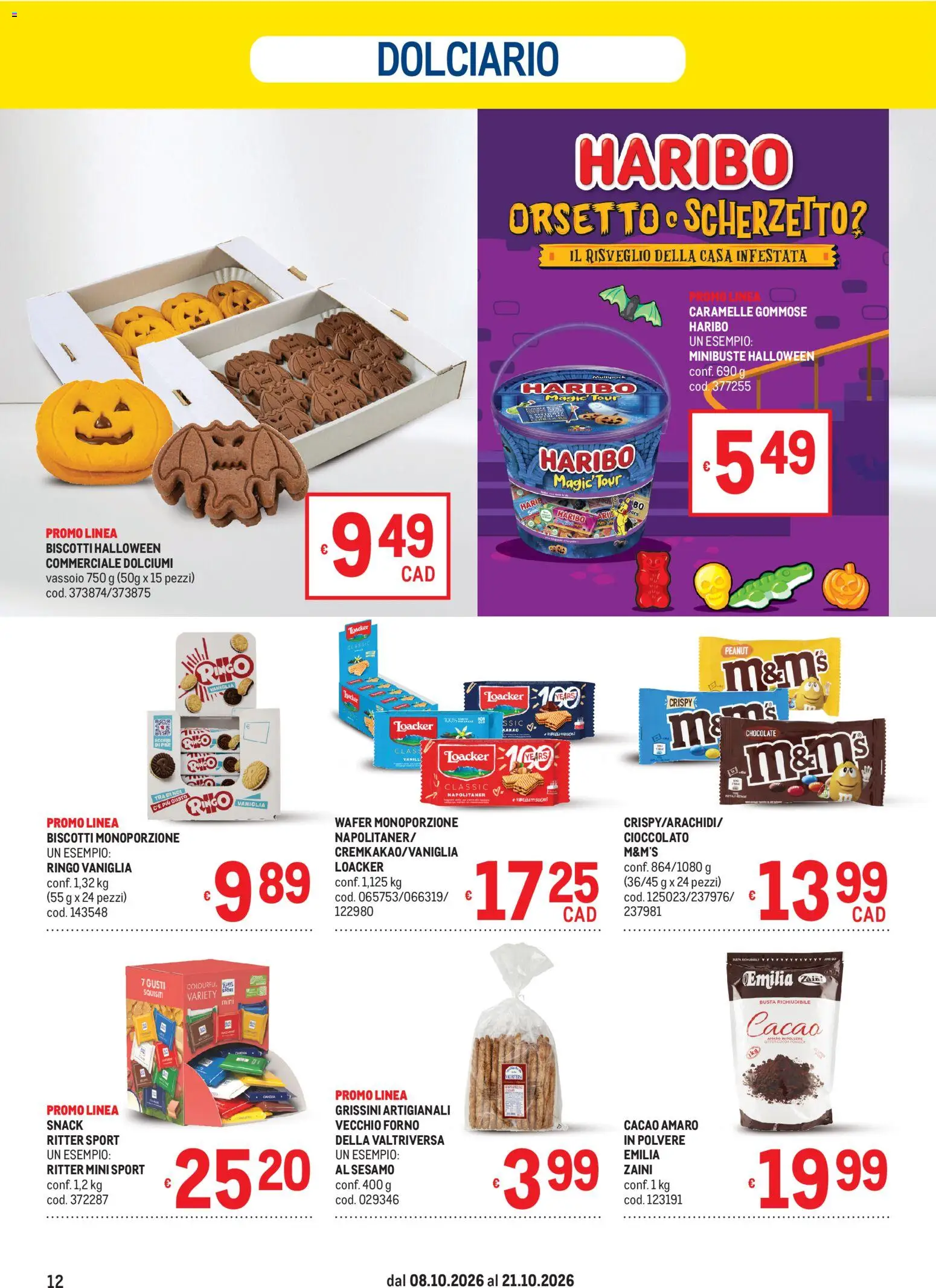 Volantino Metro del 08/10/2026 | Pagina: 12 | Prodotti: Vaniglia, Caramelle, Cacao, Vassoio