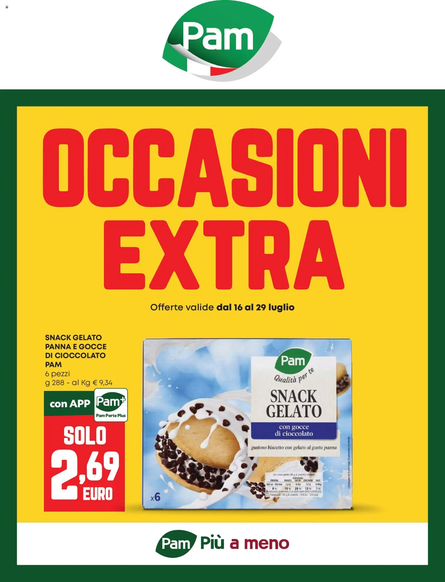Volantino PAM del 16/07/2026 | Pagina: 1 | Prodotti: Cioccolato, Tè, Gelato, Sale