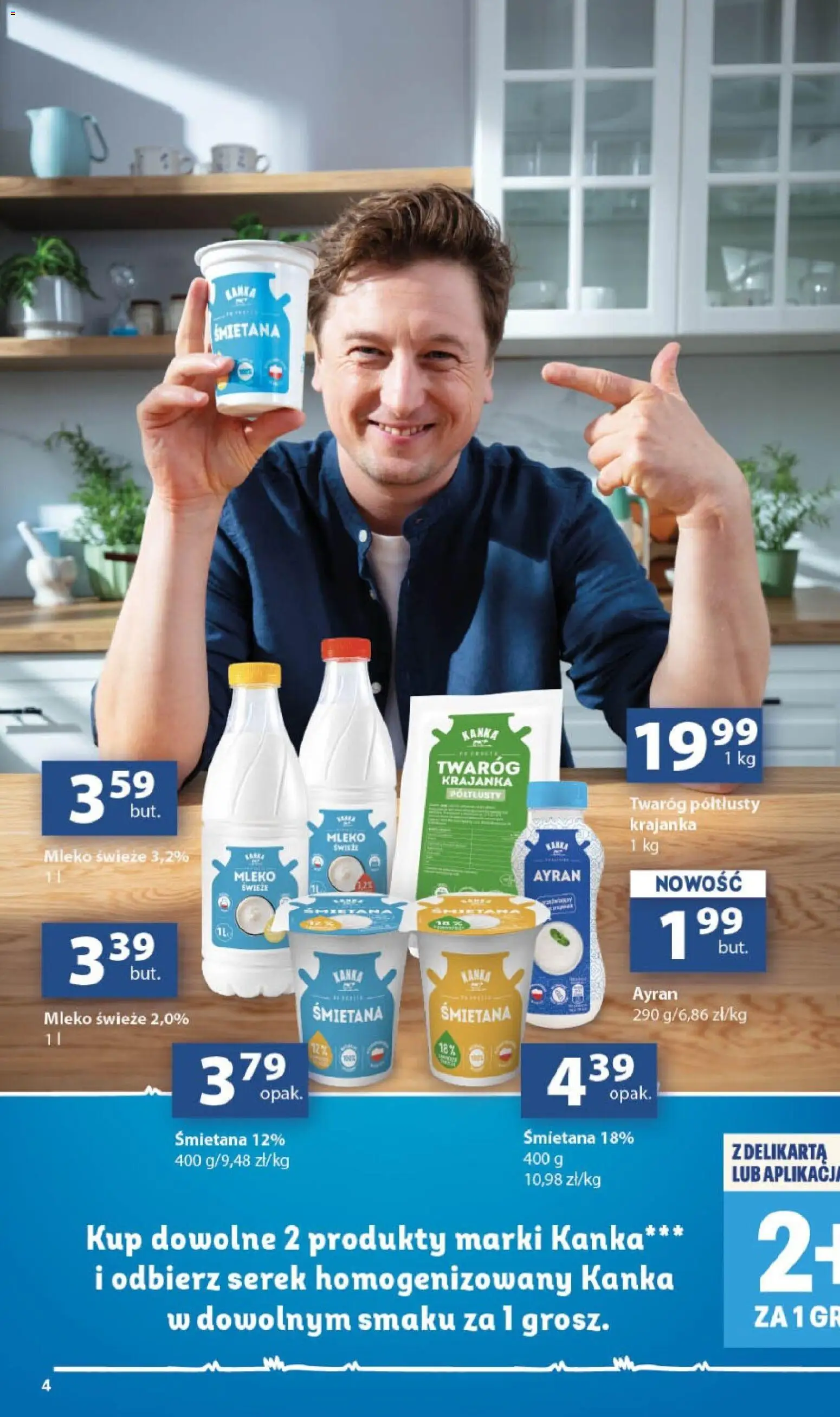 Delikatesy Centrum gazetka od 13.08.2026 | Strona: 4 | Produkty: Twaróg półtłusty, Śmietana, Twaróg 1 kg, Mleko świeże