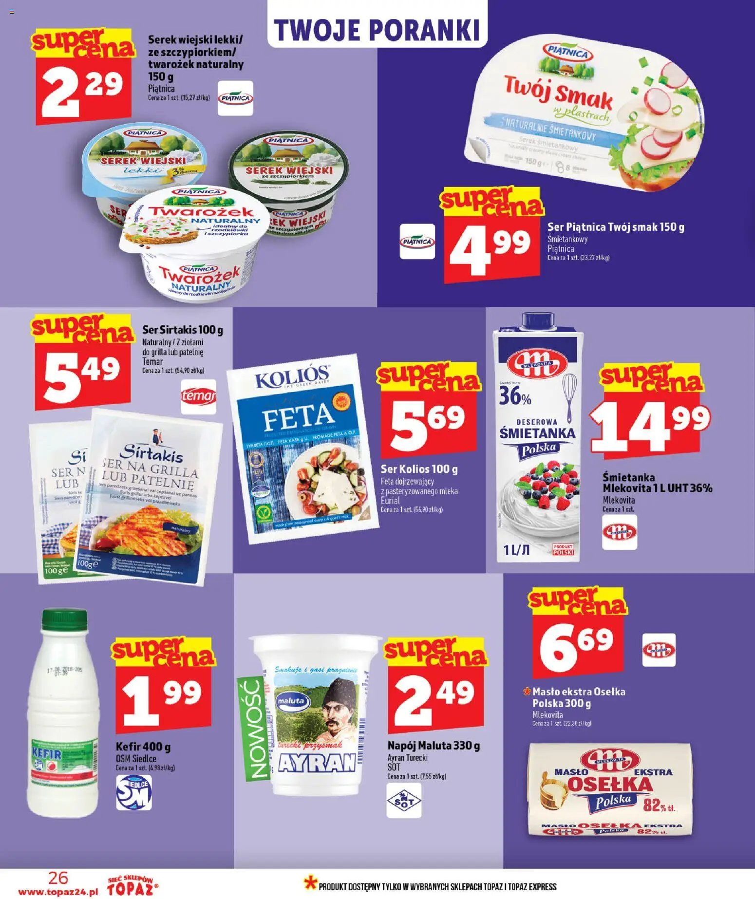 Topaz gazetka od 02.07.2026 | Strona: 26 | Produkty: Masło ekstra osełka, Osełka, Serek wiejski, Ser