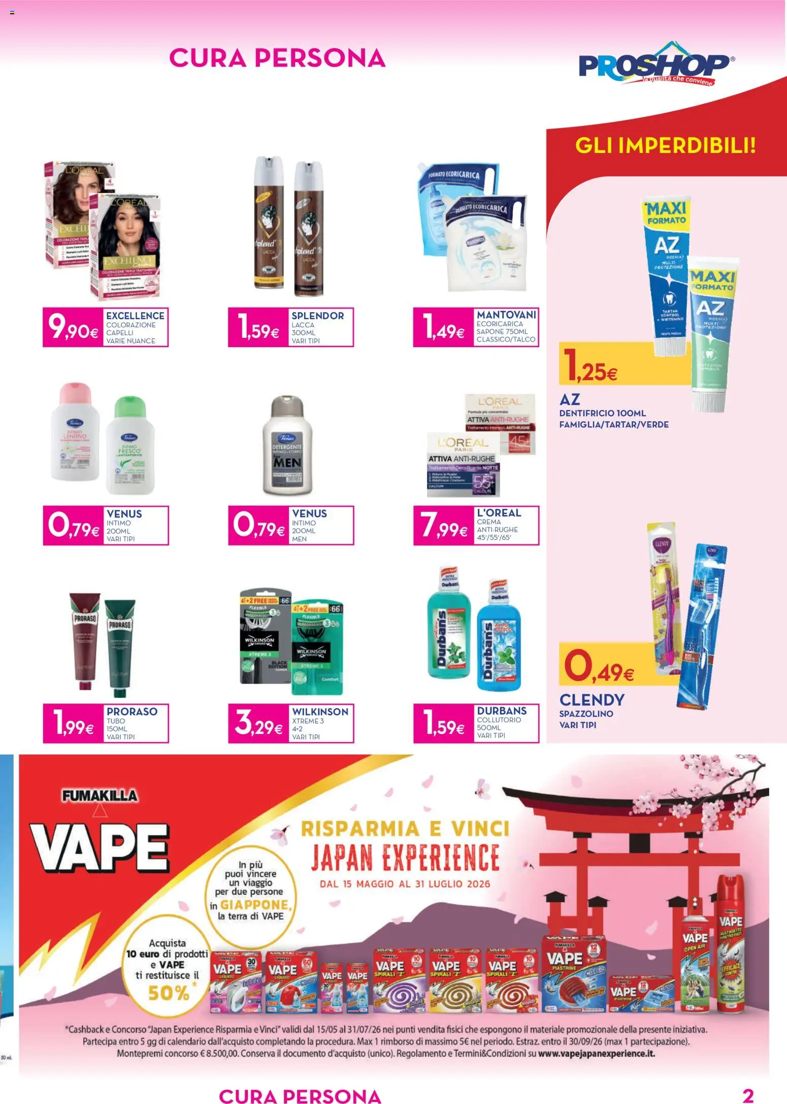 Volantino Proshop del 16/07/2026 | Pagina: 3 | Prodotti: Lacca, Dentifricio, Spazzolino, Tubo