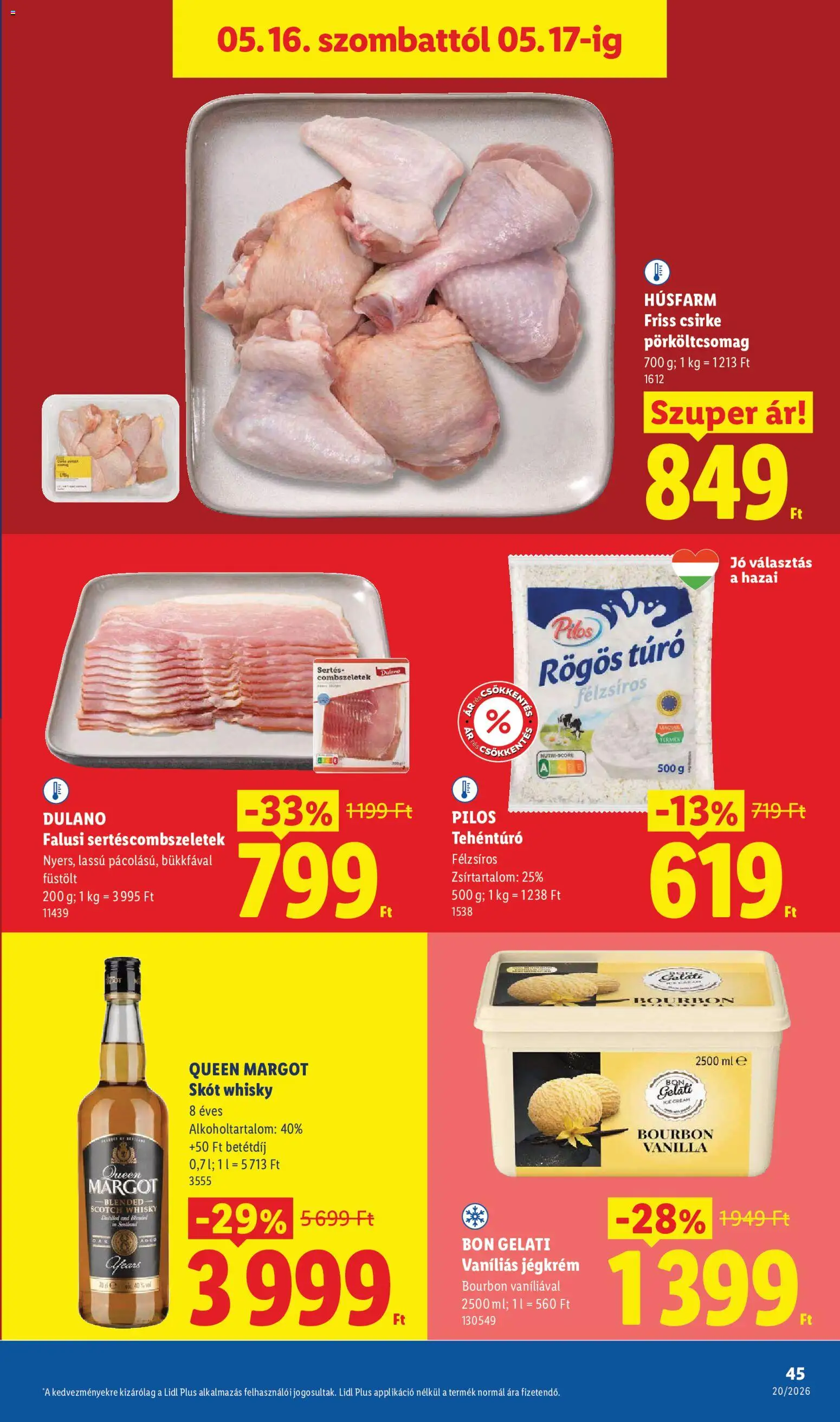 Lidl akciós ujság - amely érvényes a következő dátumtól: 14.05.2026 | Oldal: 45 | Termékek: Bourbon, Túró, Whisky, Jégkrém