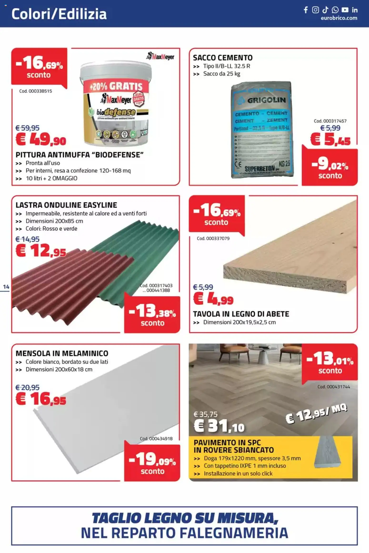 Volantino Eurobrico del 10/09/2026 | Pagina: 14 | Prodotti: Pavimento, Pittura, Mensola, Cemento