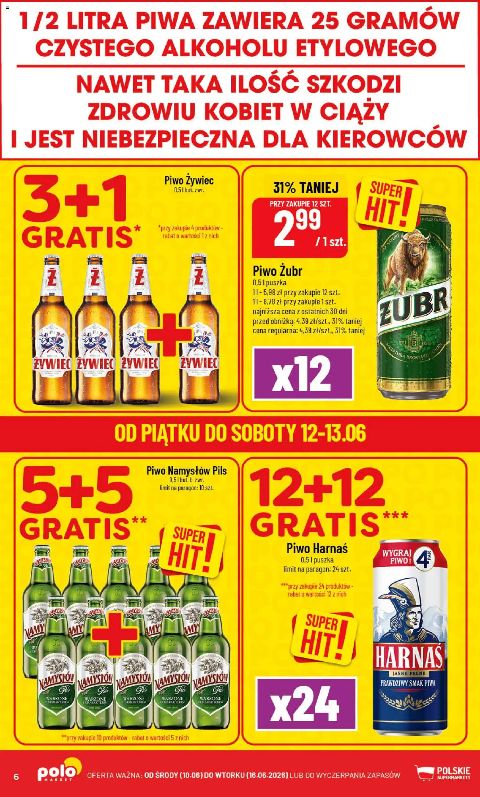 POLOmarket gazetka od 10.06.2026 | Strona: 6 | Produkty: Piwo żubr, Harnaś, Piwo, Piwo Namysłów