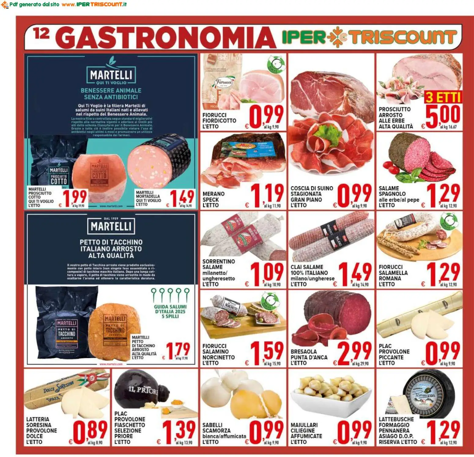 Volantino Ipertriscount del 06.03.2026 | Pagina: 12 | Prodotti: Arrosto, Pepe, Prosciutto, Mortadella