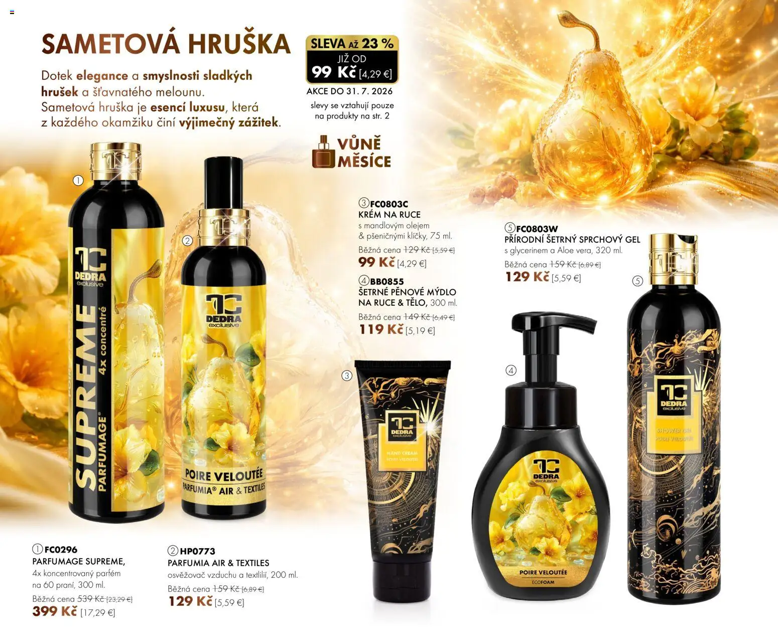 Nové Dedra akcie – leták je platný od 01.07.2026 | Strana: 2
