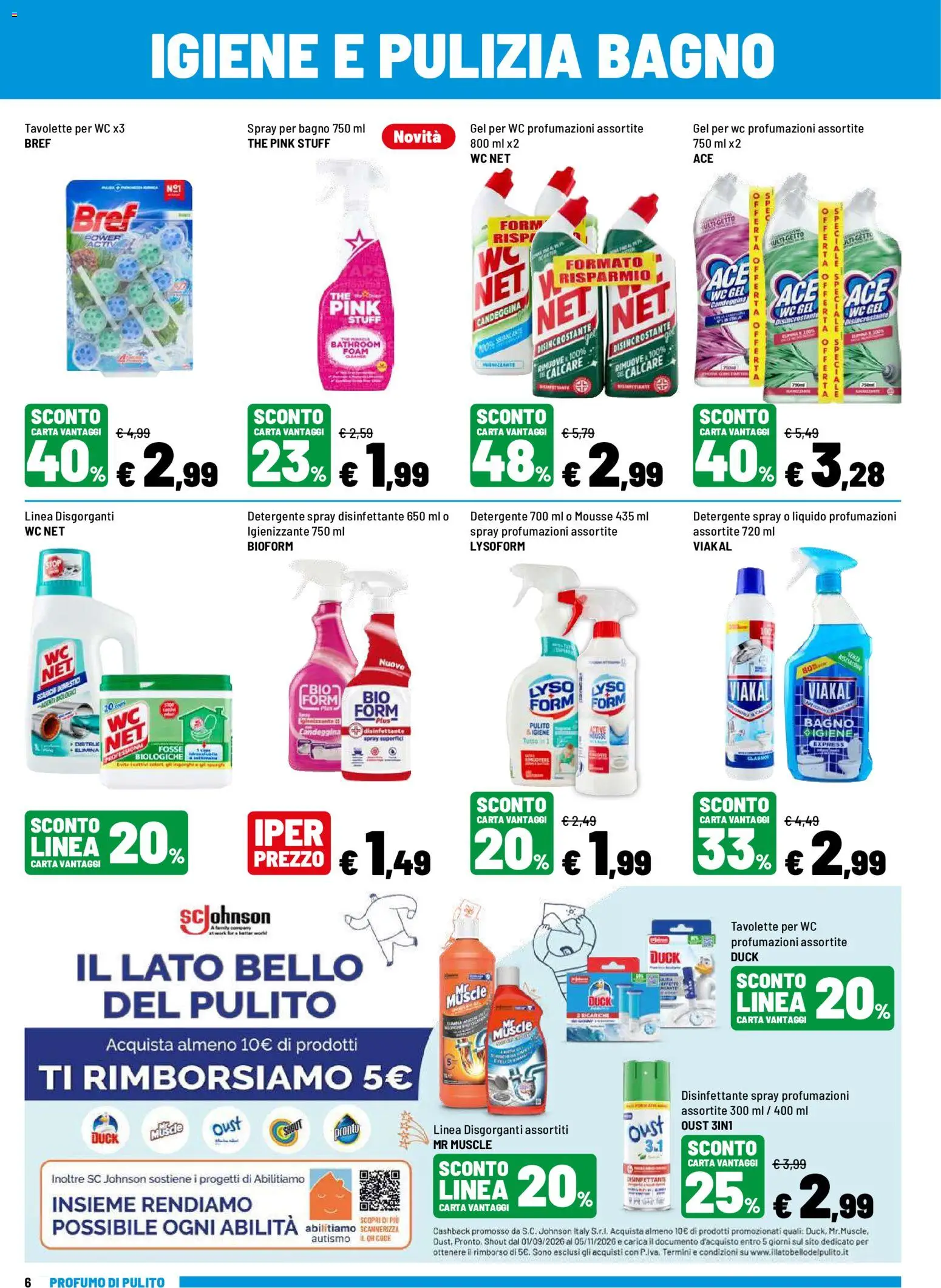Volantino Iper del 03/09/2026 | Pagina: 6 | Prodotti: Spray disinfettante, Detergente, The, WC