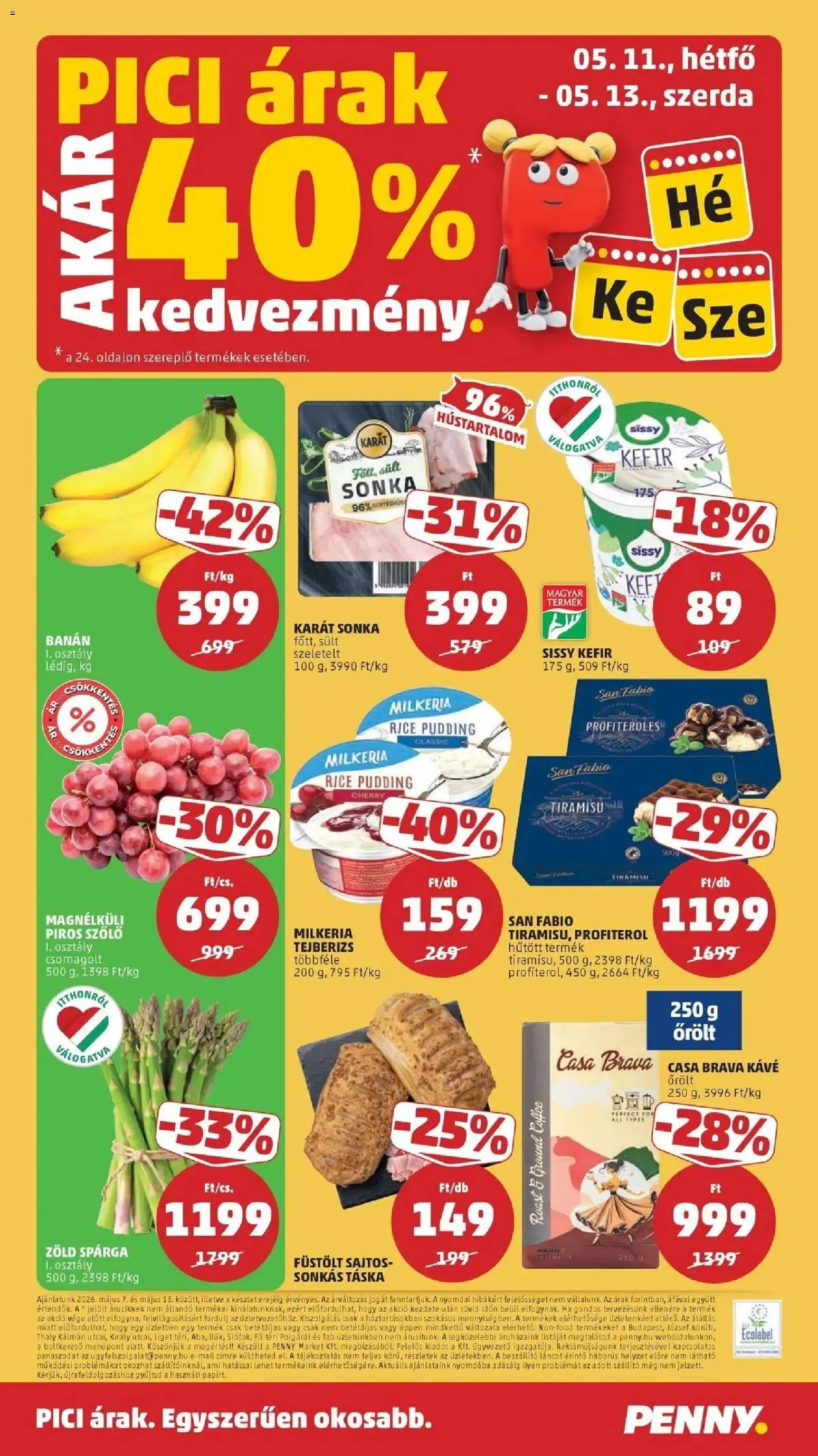 PENNY akciós ujság - amely érvényes a következő dátumtól: 07.05.2026 | Oldal: 24 | Termékek: Tiramisu, Sonka, Kávé, Banán